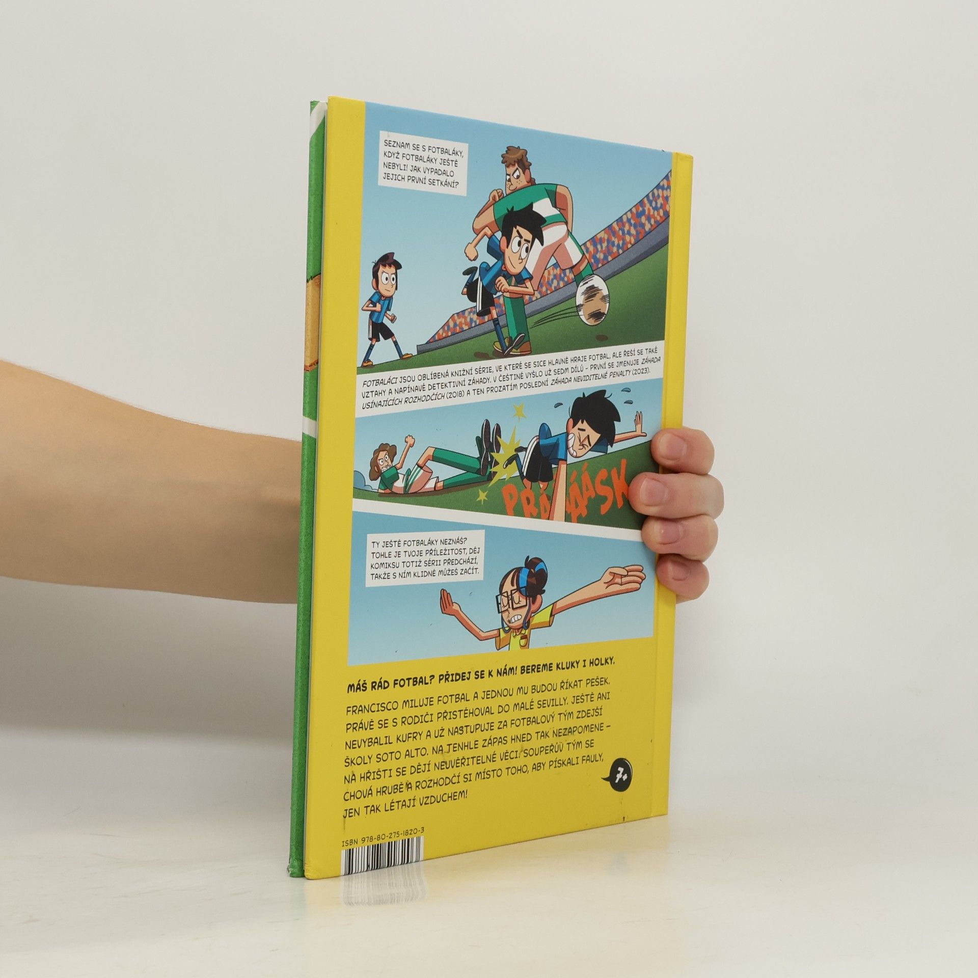 Romana Bičíková Fotbaláci: komiks. Záhada létajících rozhodčích