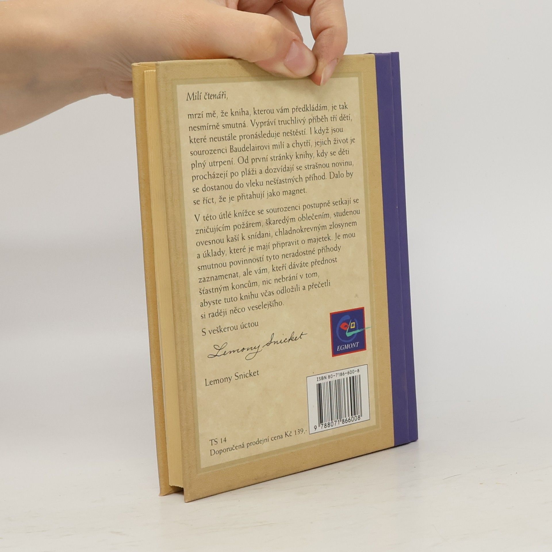 Lemony Snicket Řada nešťastných příhod 1. Zlý začátek