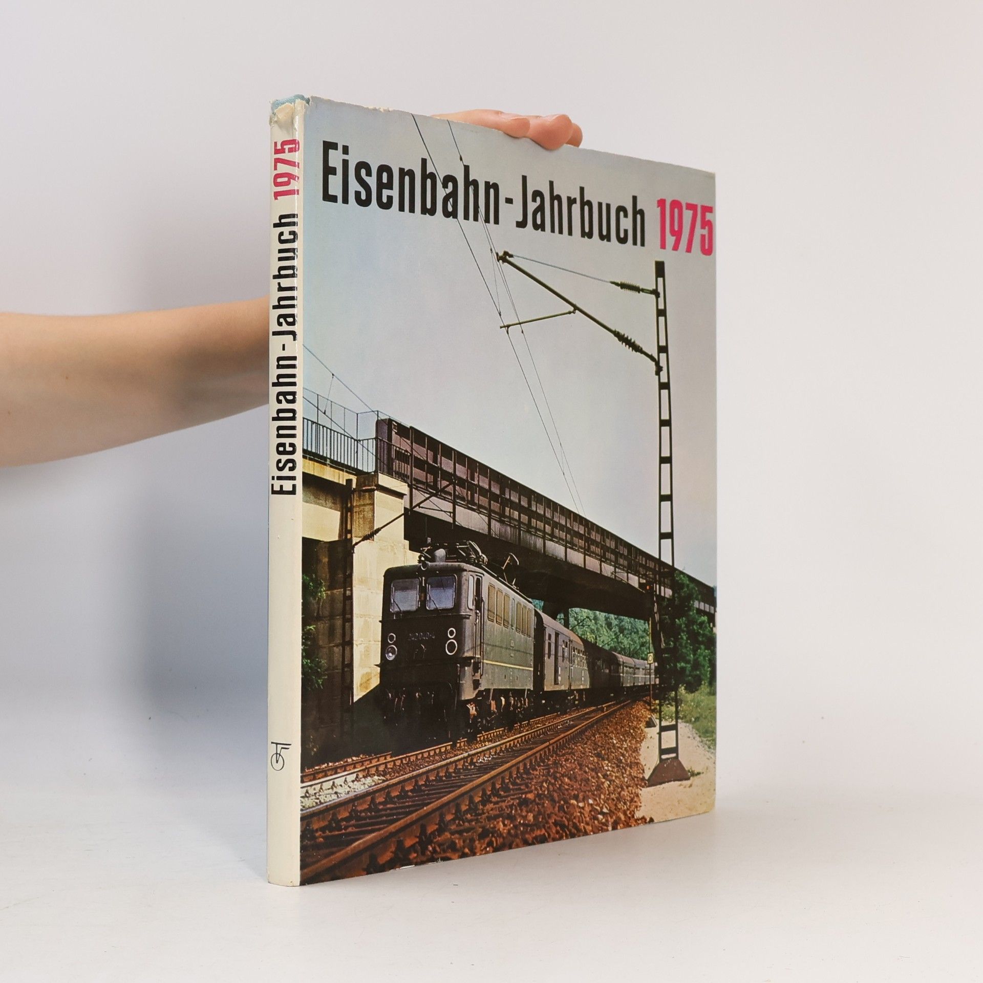 Autorenkollektiv Eisenbahn-Jahrbuch 1975