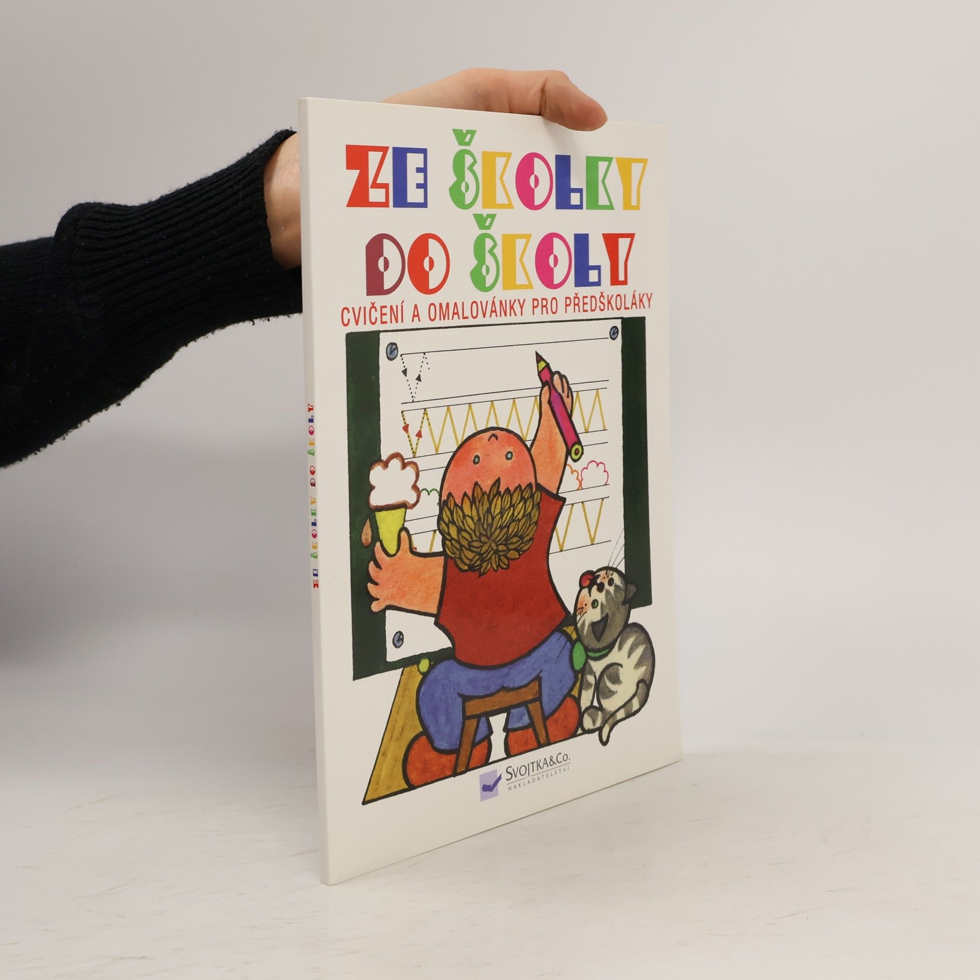 Andrej Čerevka Ze školky do školy