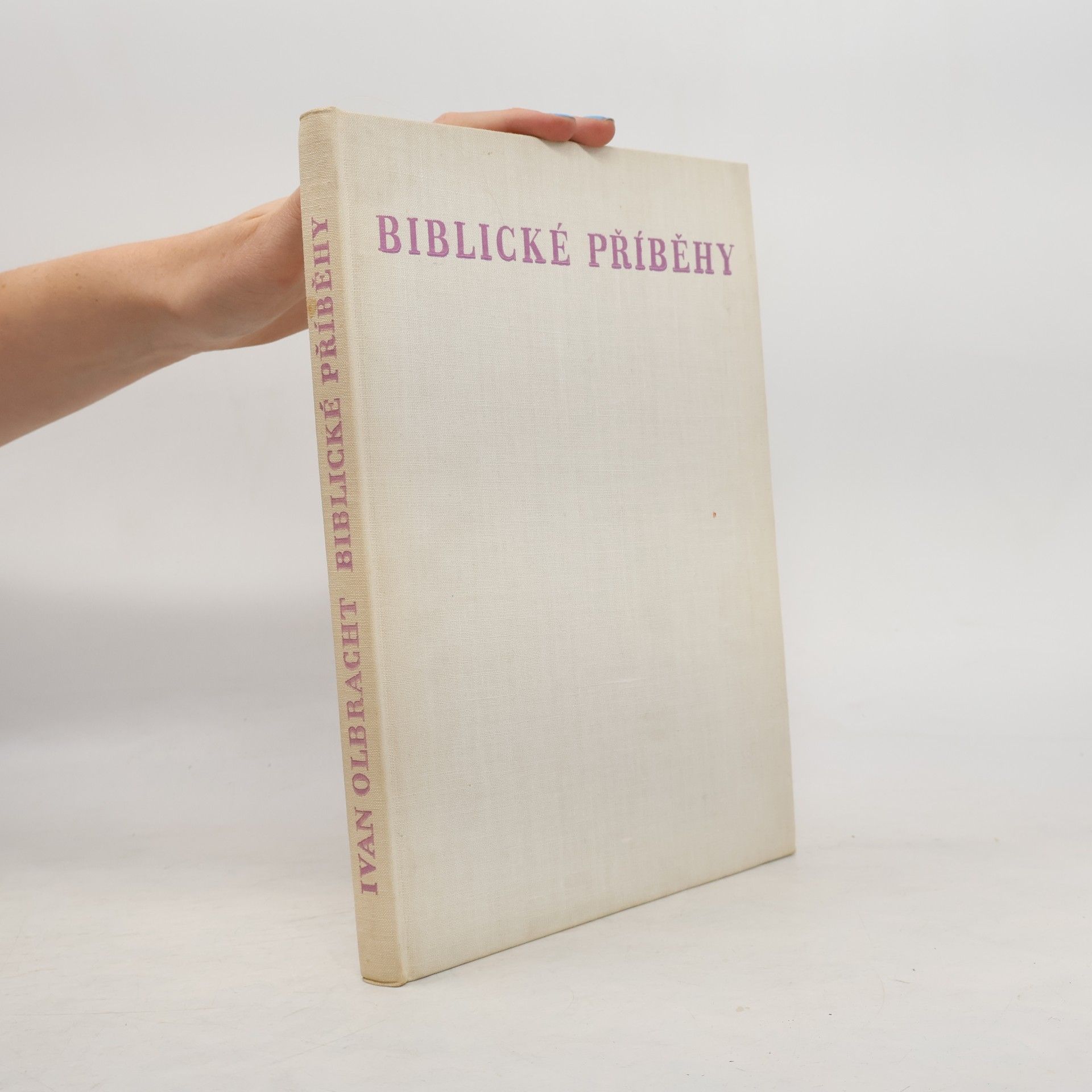 Ivan Olbracht Biblické příběhy