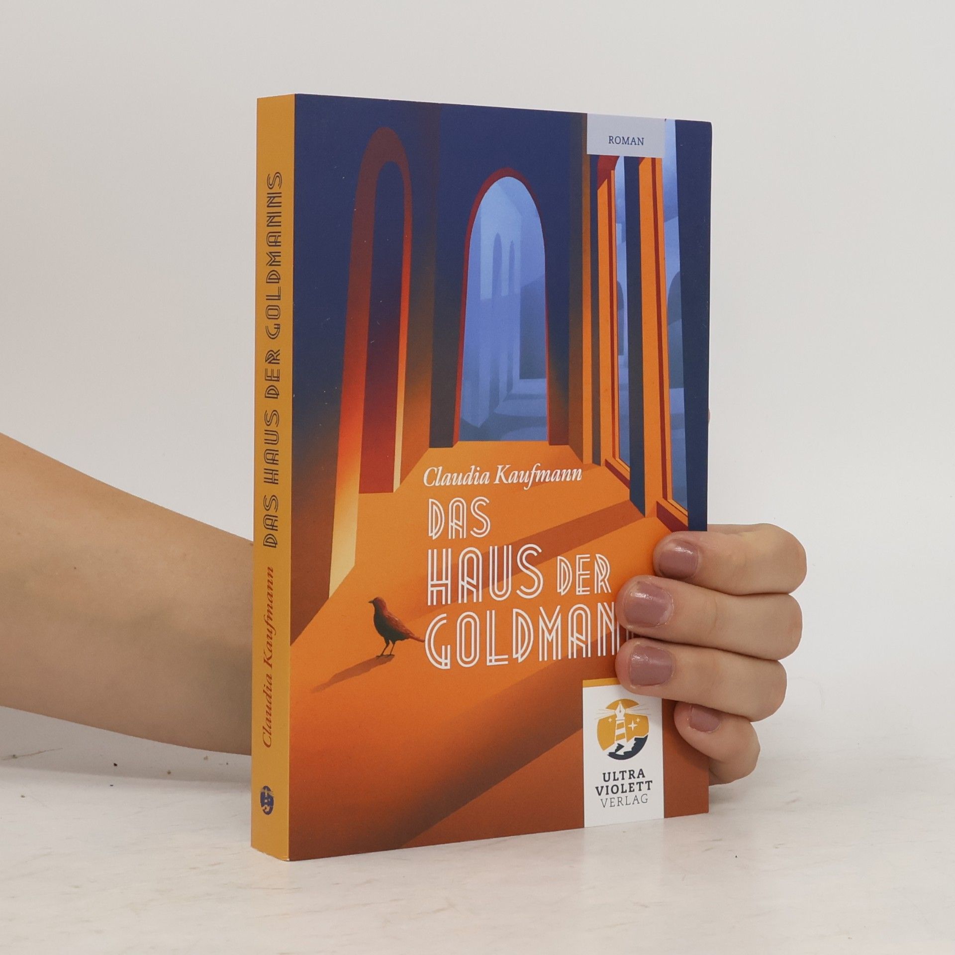 Claudia Kaufmann-Freßner Das Haus der Goldmanns