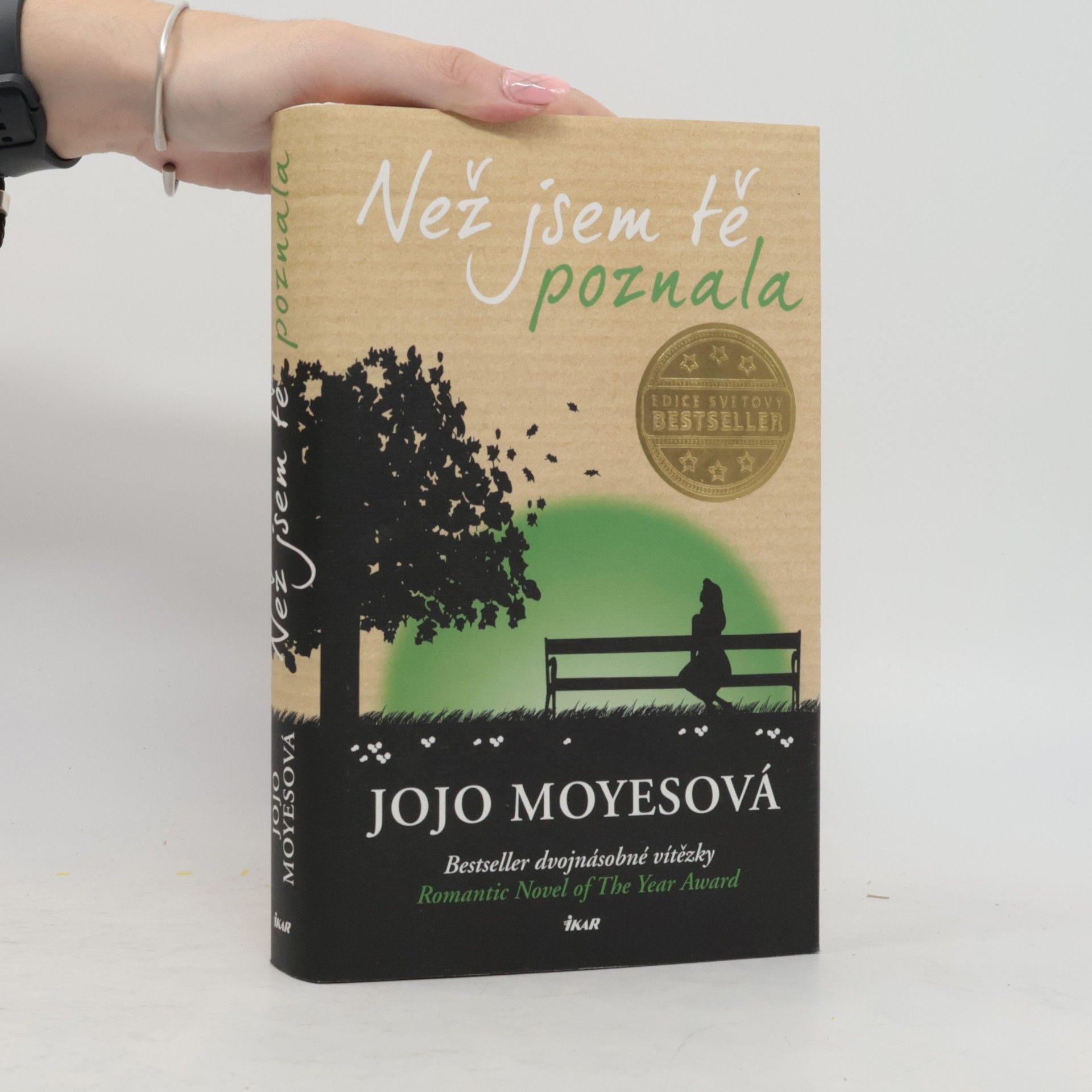 Jojo Moyes Než jsem tě poznala