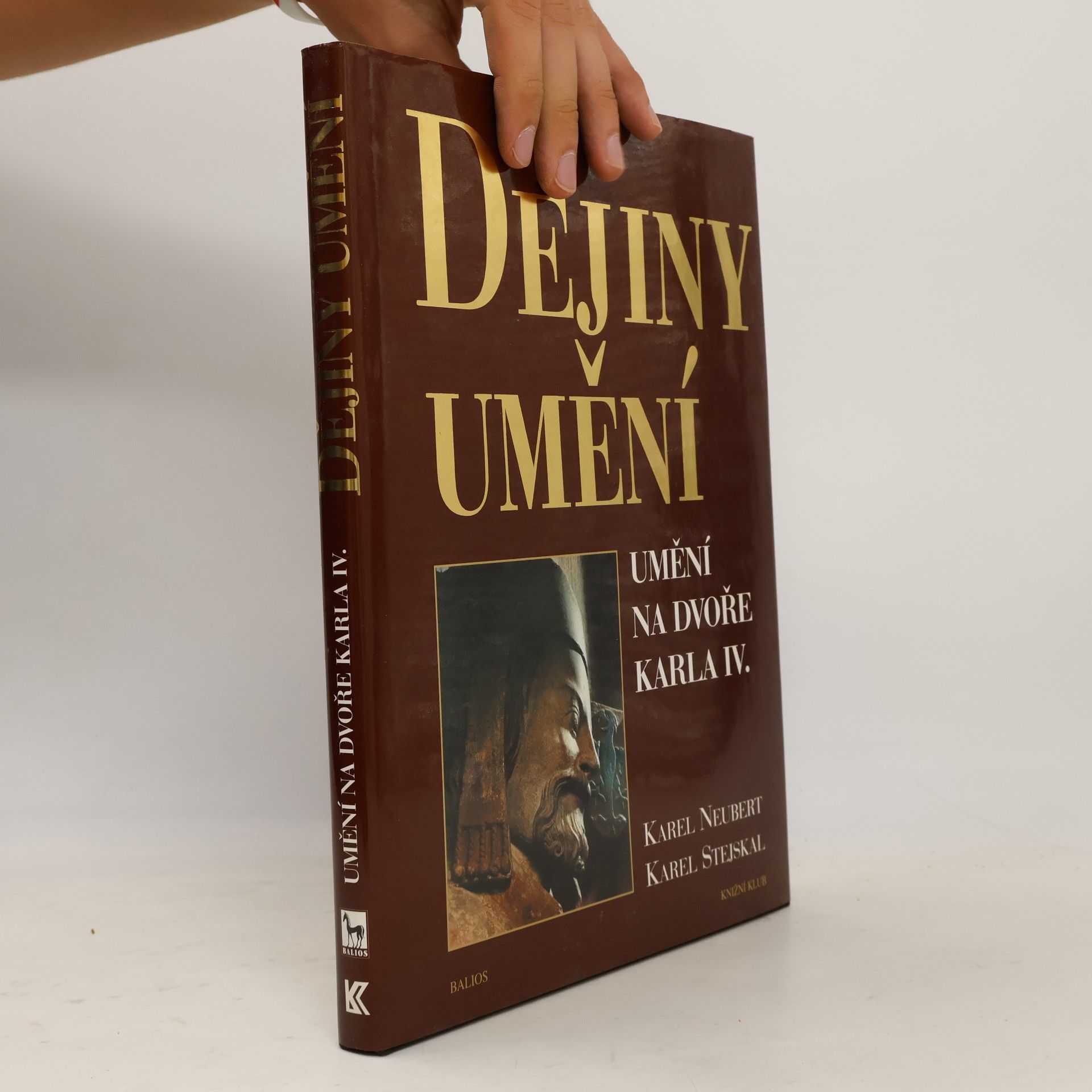 Karel Stejskal Dějiny umění. Umění na dvoře Karla IV.