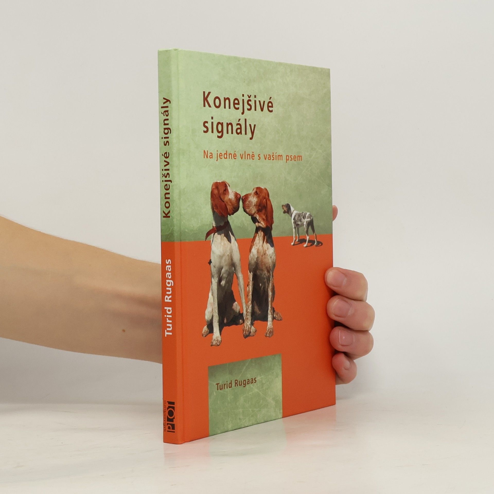Konejšivé signály. Na jedné vlně s vaším psem
