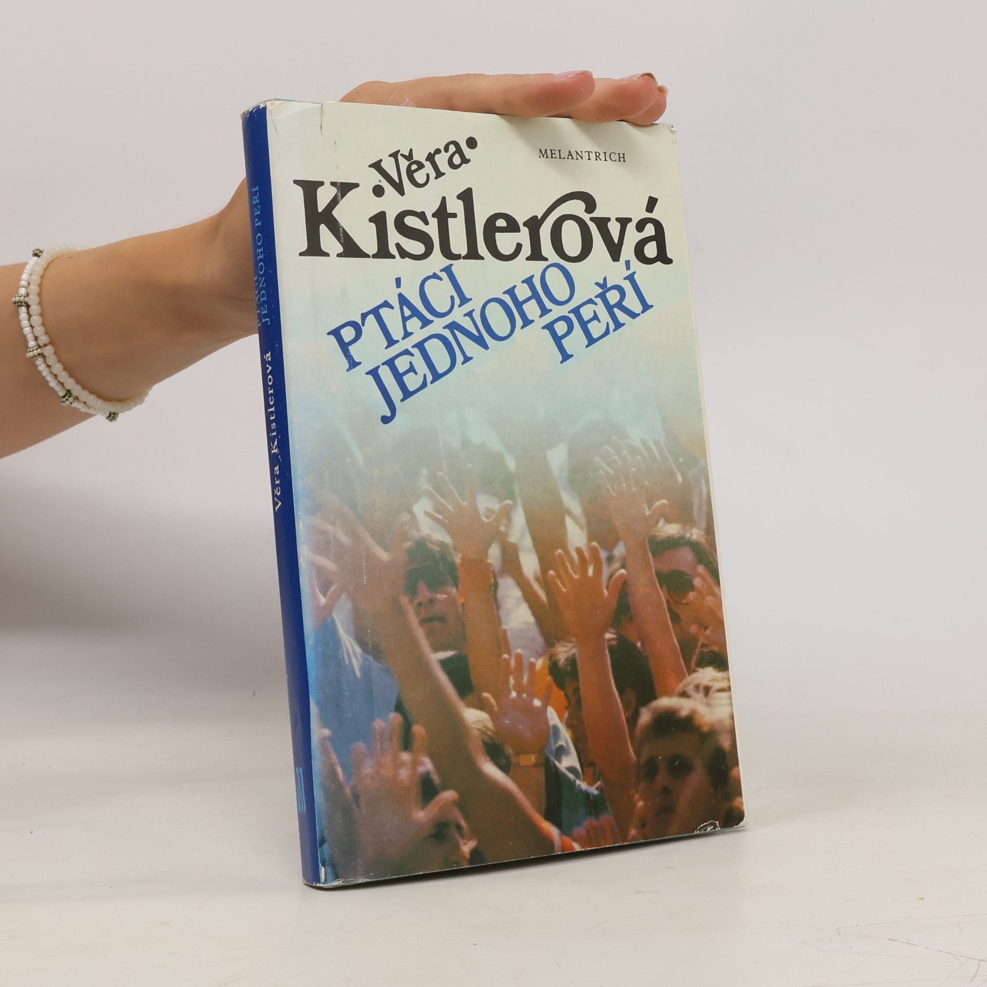 Věra Kistlerová Ptáci jednoho peří