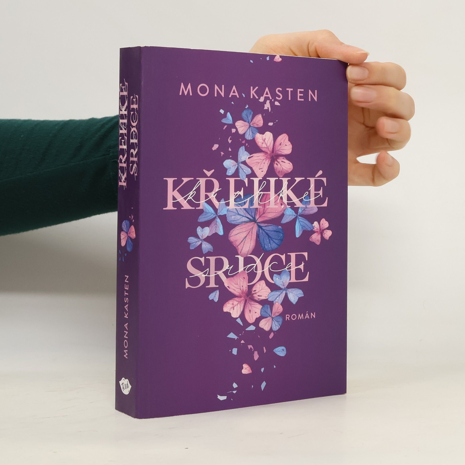 Mona Kasten Křehké srdce