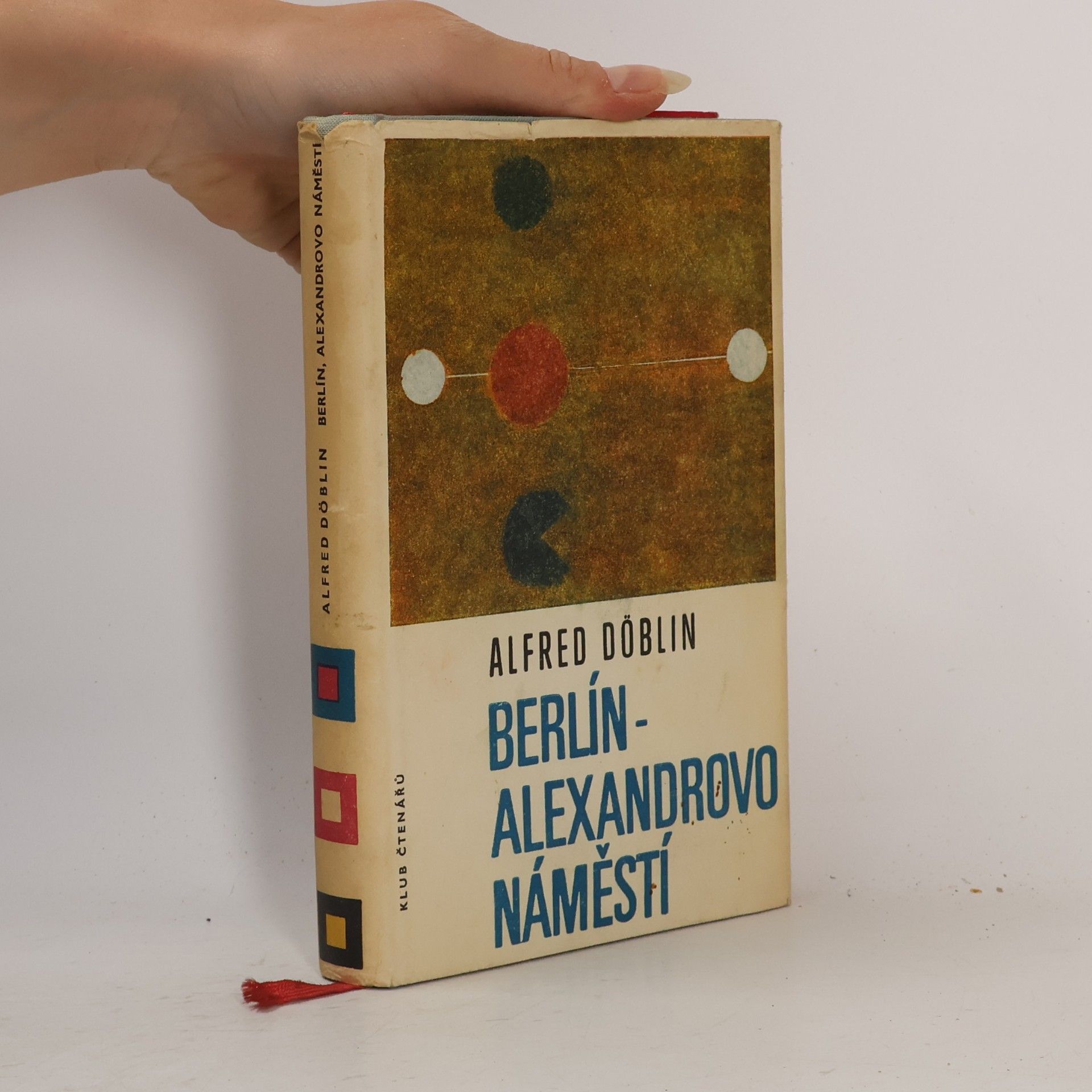 Alfred Döblin Berlín. Alexandrovo náměstí