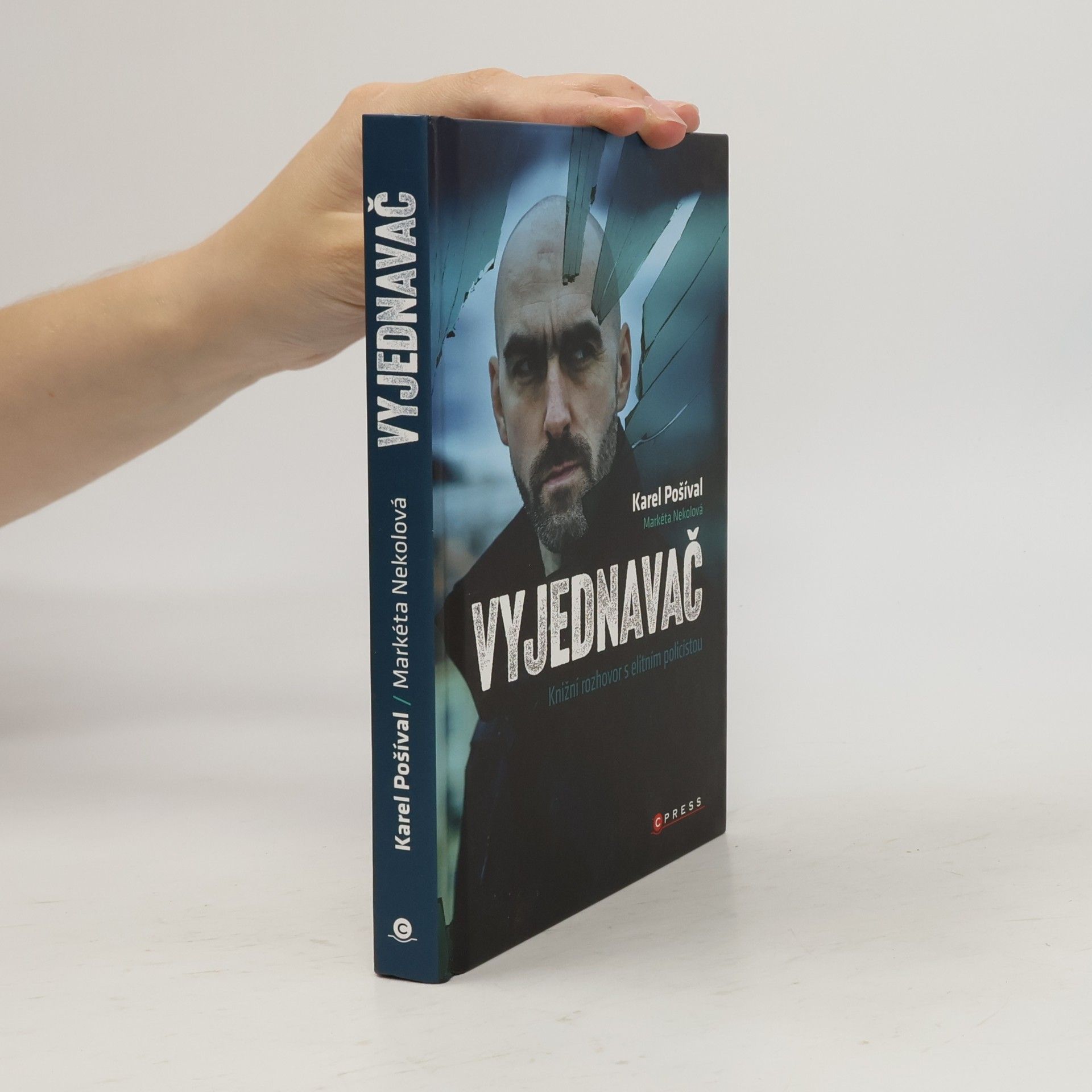 Markéta Nekolová Vyjednavač : knižní rozhovor s elitním policistou