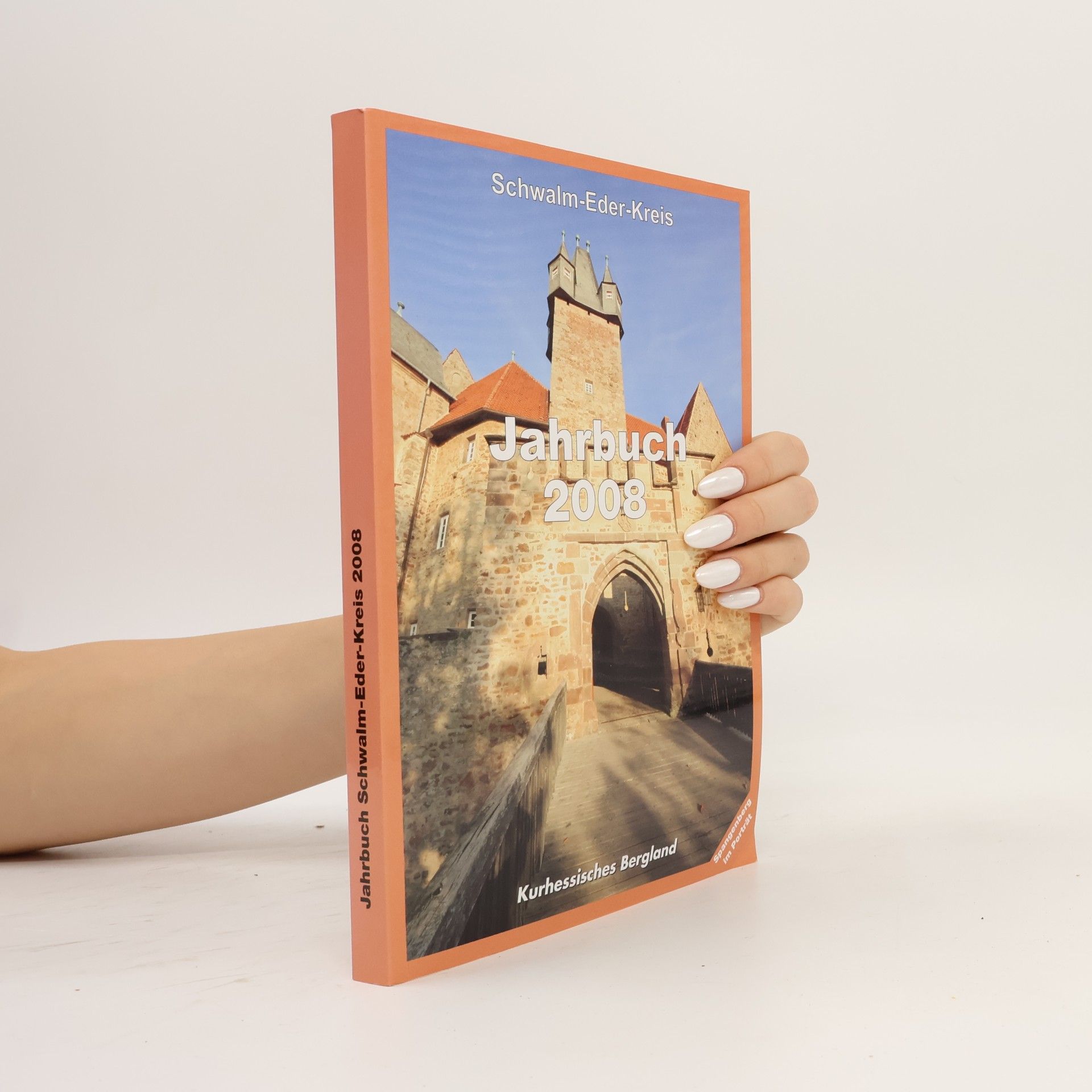 kolektiv Jahrbuch Schwalm Eder Kreis 2008