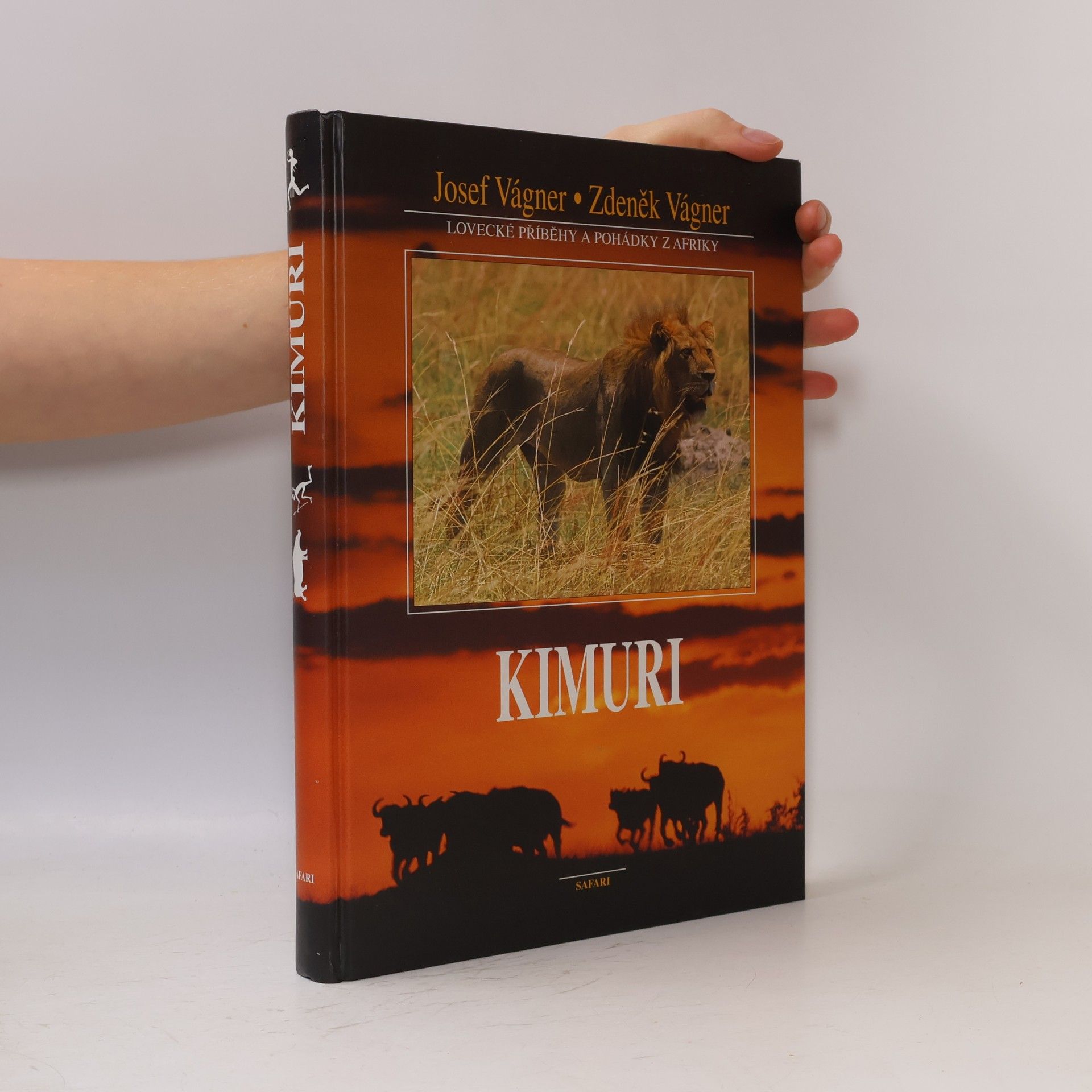 Zdeněk Vágner Kimuri. Lovecké příběhy a pohádky z Afriky