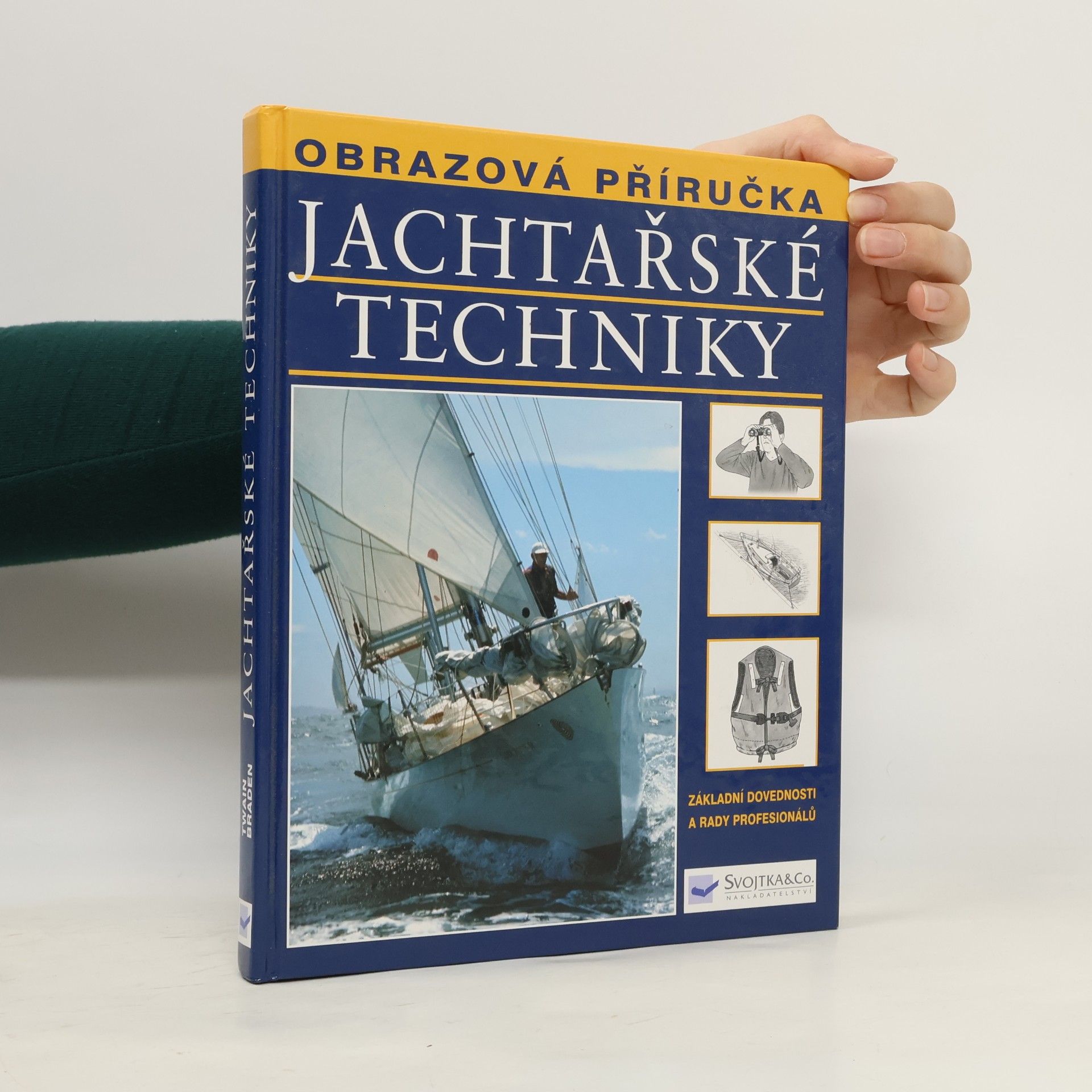 Twain Braden Jachtařské techniky: základní dovednosti a rady profesionálů
