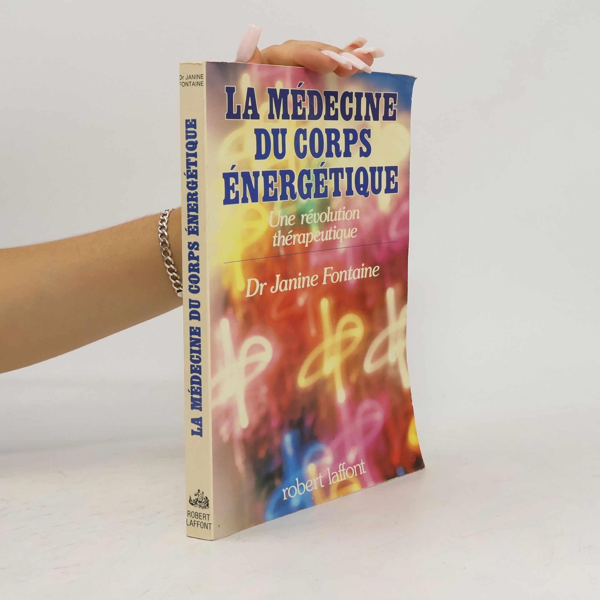 Janine Fontaine La Médecine du corps énergétique