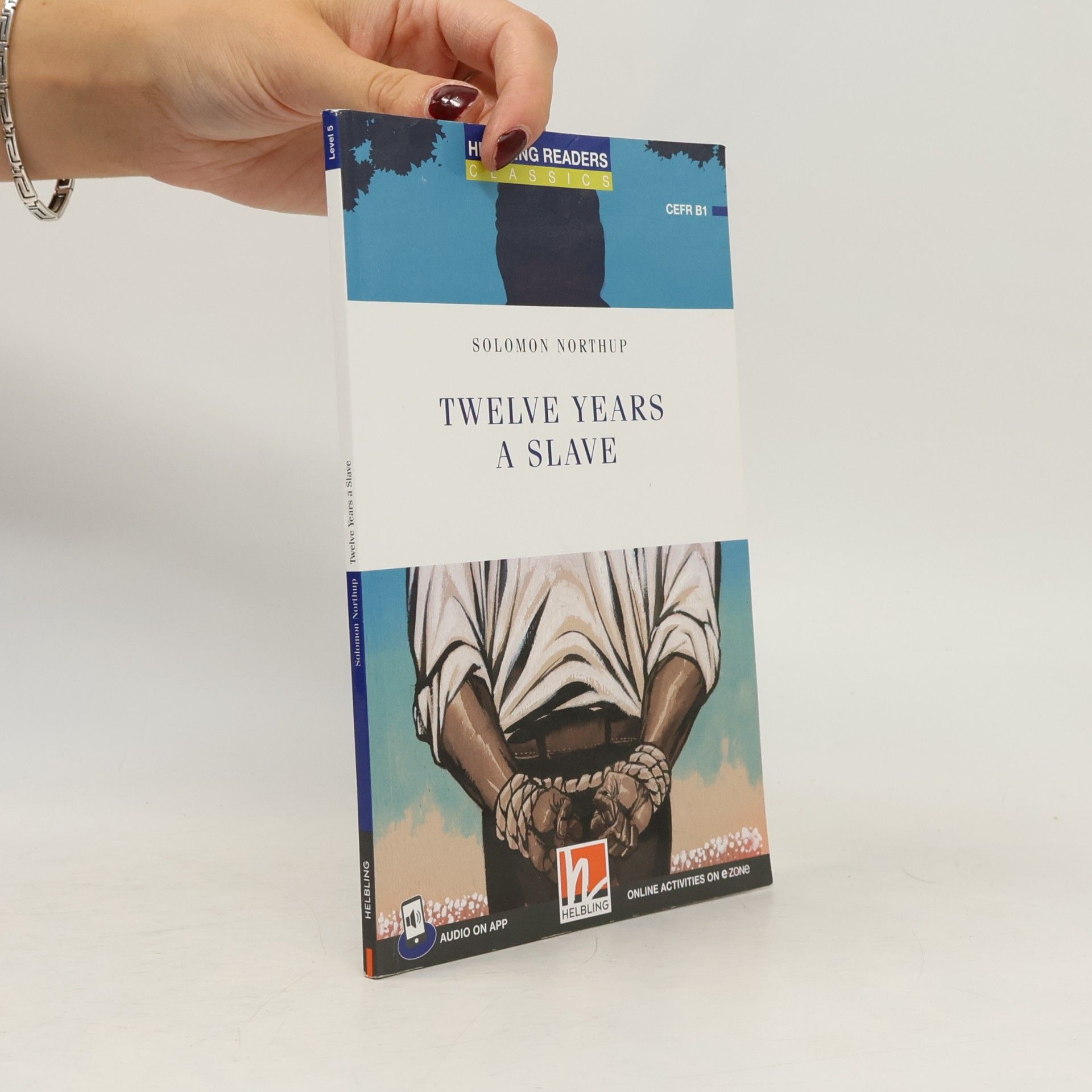 Helbling Readers Blue Series, Level 5 / Twelve Years a Slave