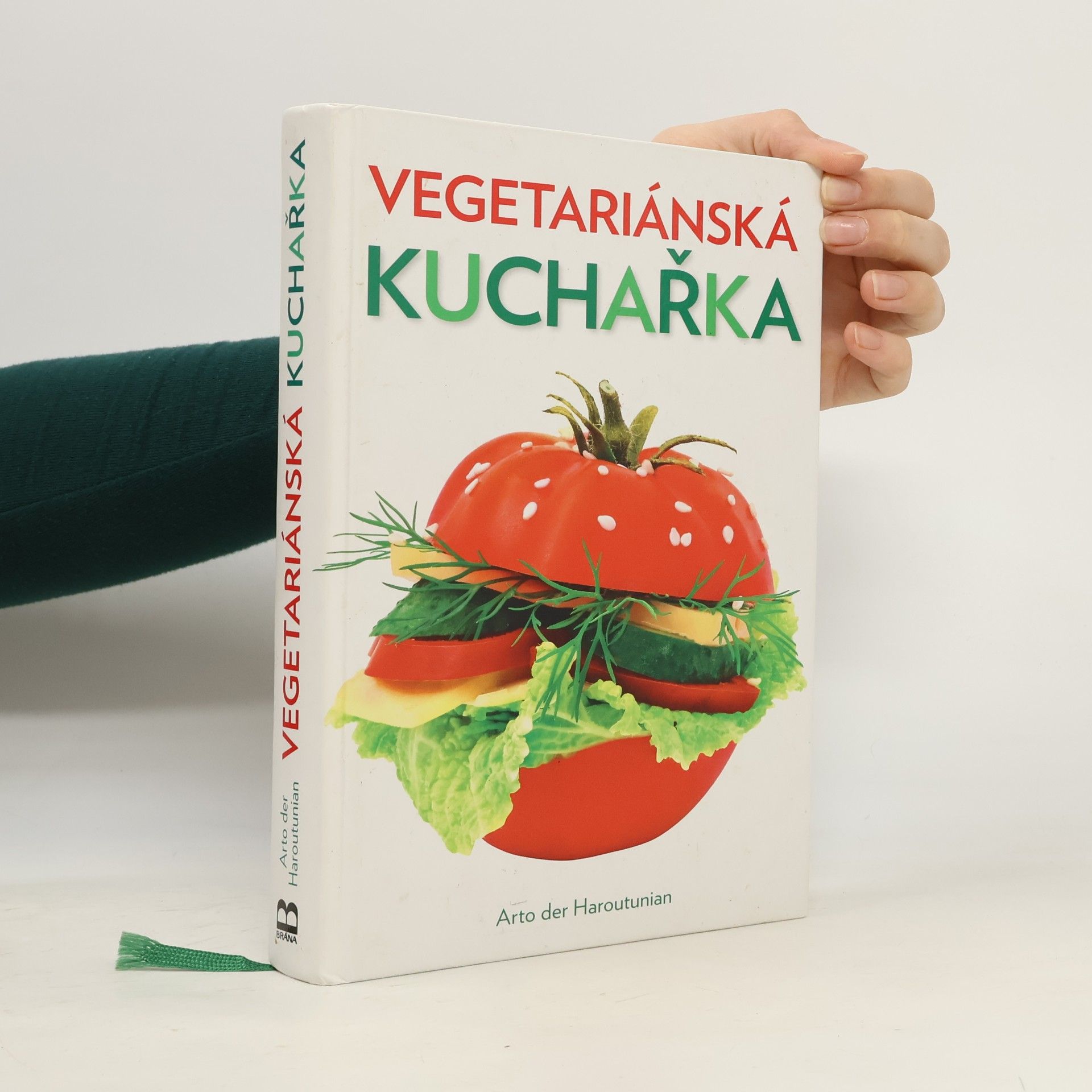 Arto Der Haroutunian Vegetariánská kuchařka