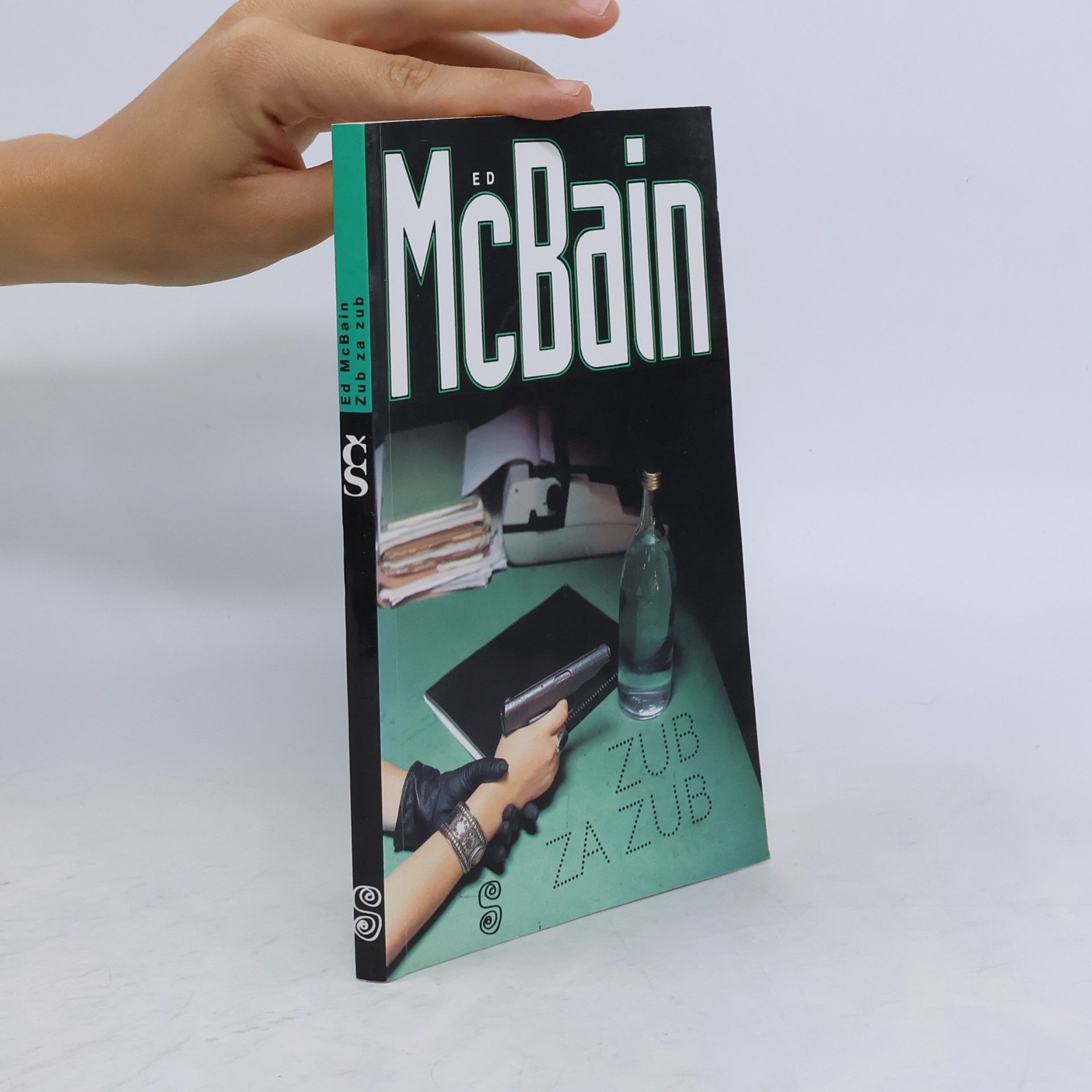 Ed McBain Zub za zub: Příběh z 87. policejního revíru