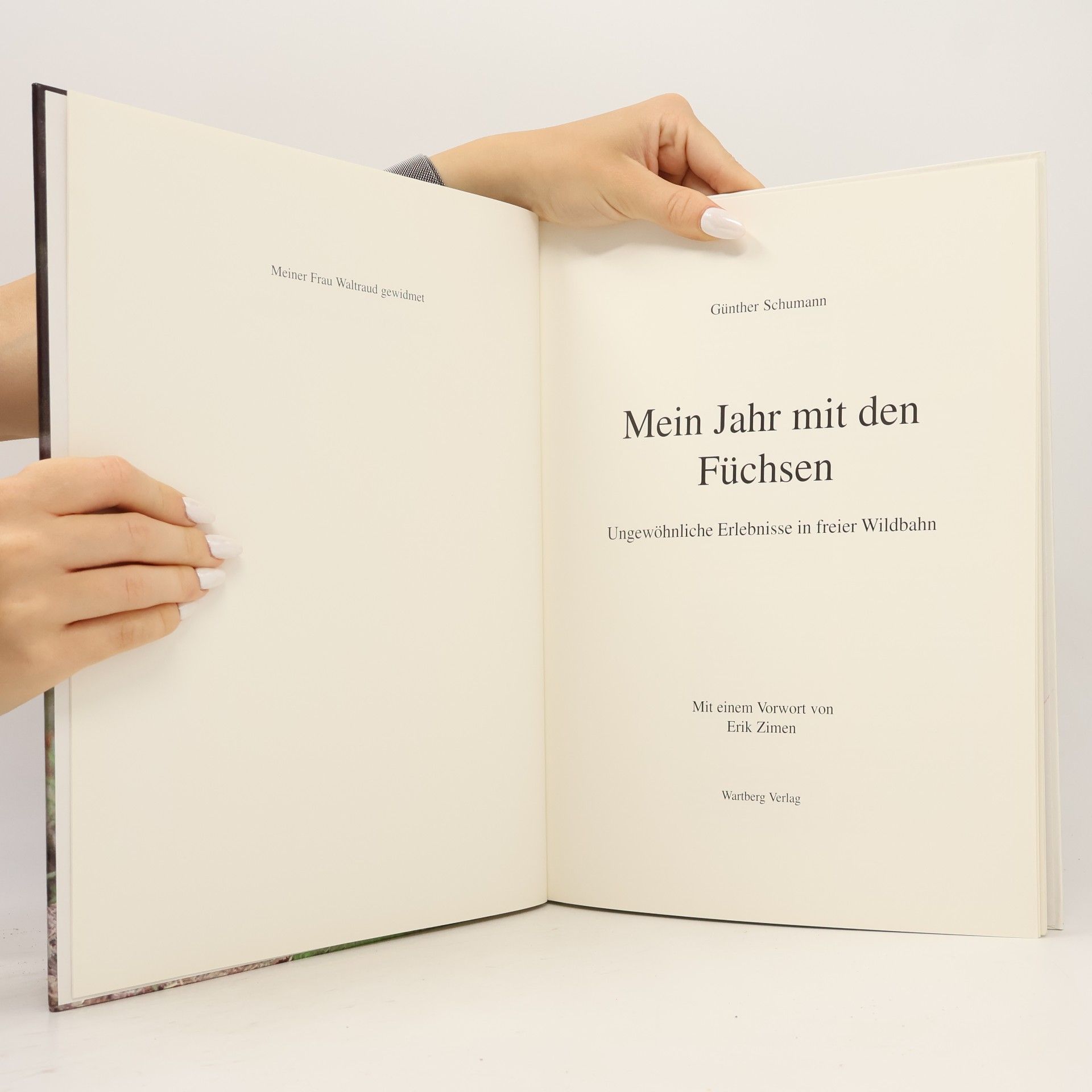 Günther Schumann Mein Jahr mit den Füchsen