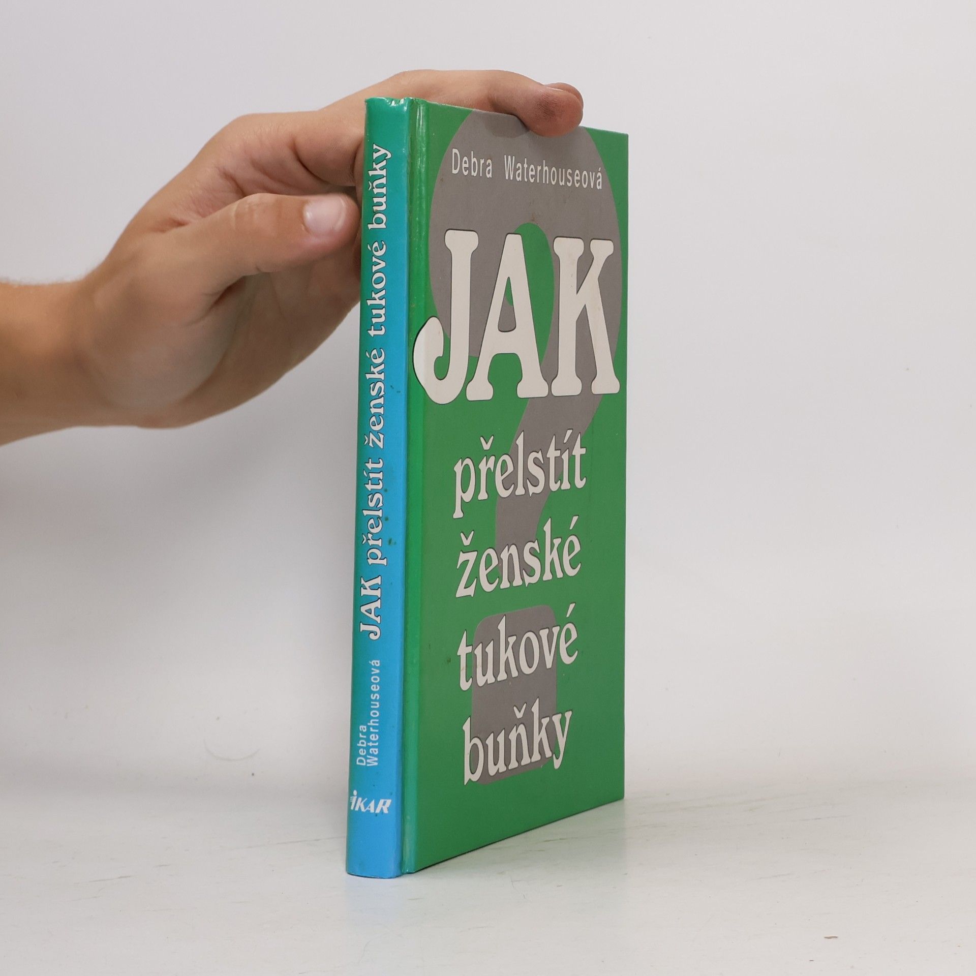 Jak přelstít ženské tukové buňky