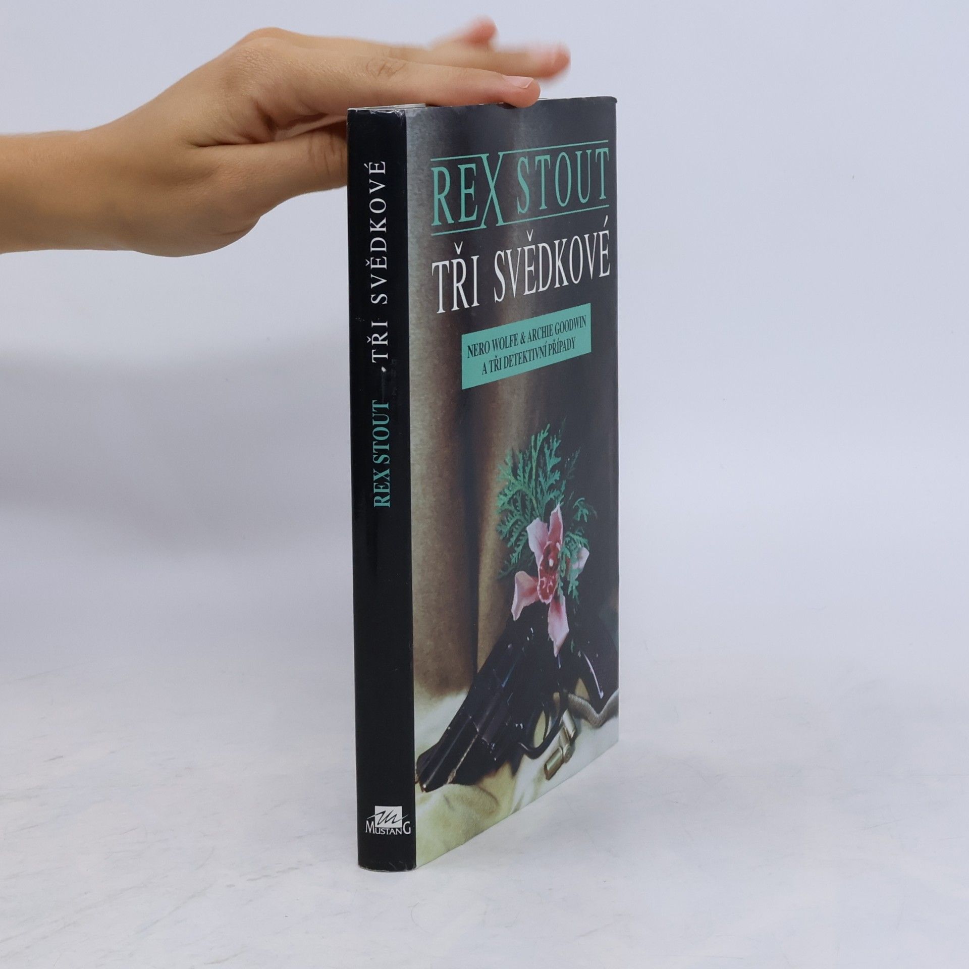Rex Stout Tři svědkové