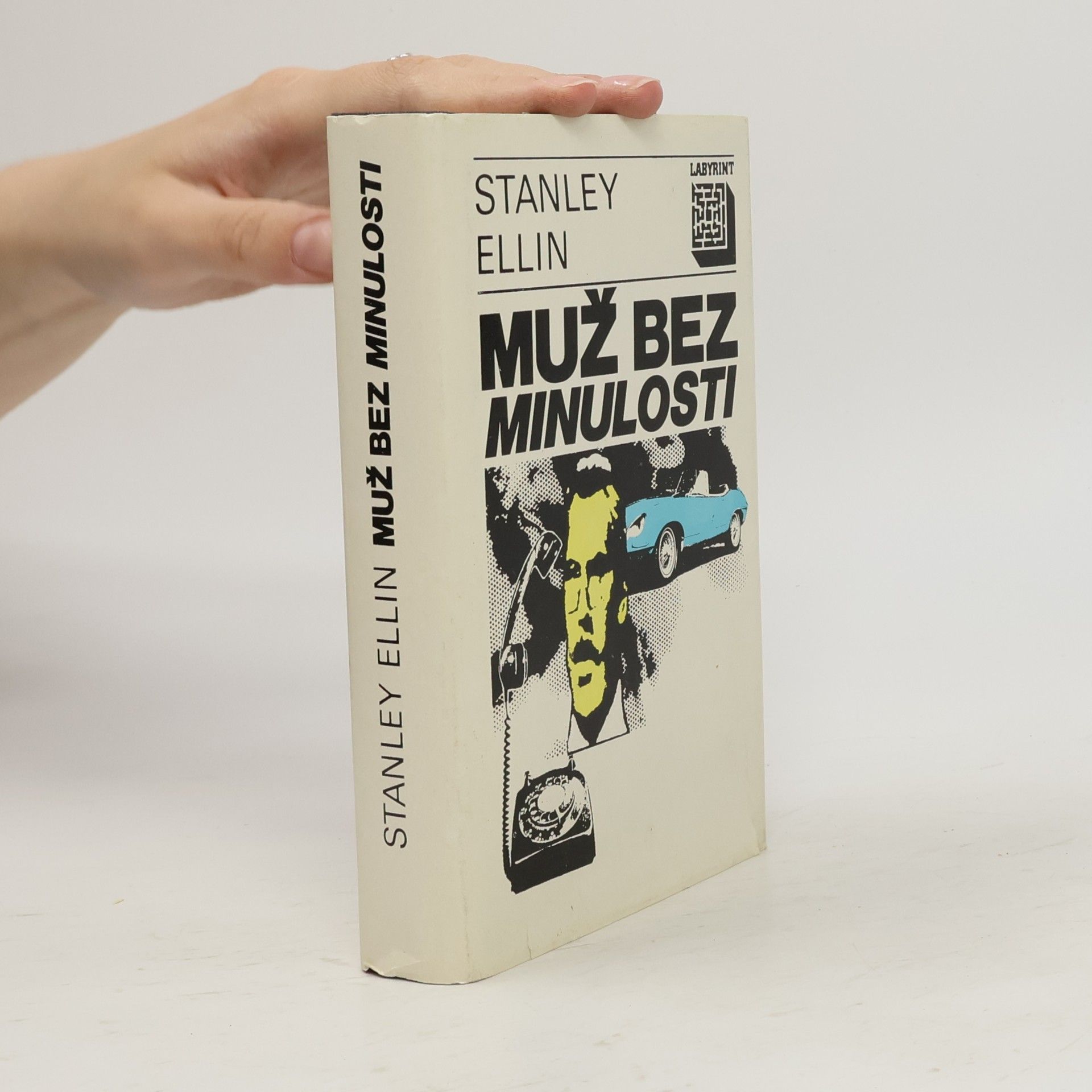 Stanley Ellin Muž bez minulosti