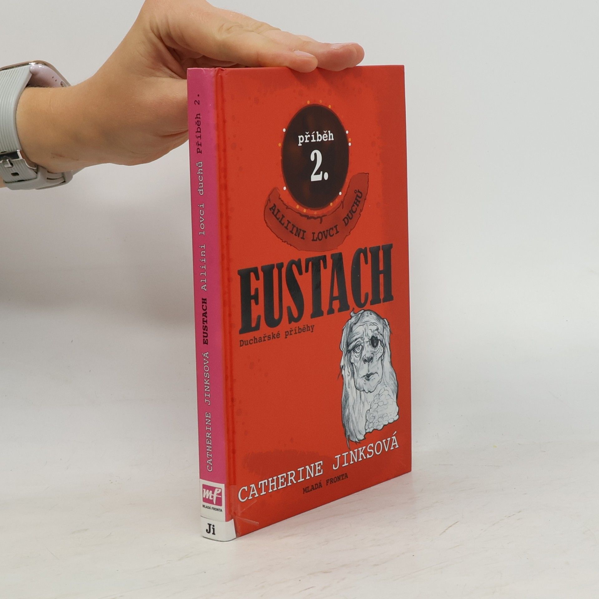 Catherine Jinks Eustach. Alliini lovci duchů, příběh 2.