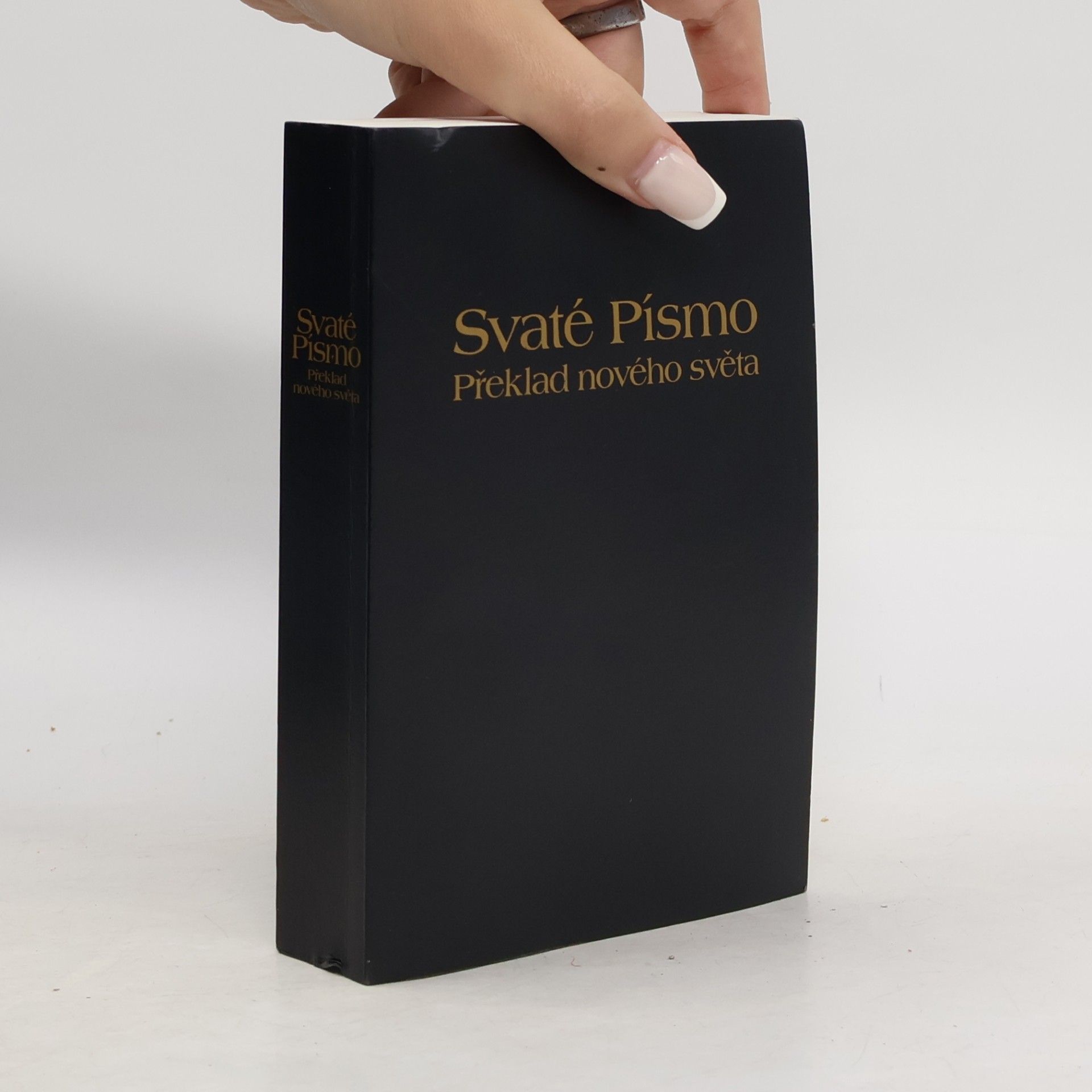 Autorenkollektiv Svaté Písmo. Překlad nového světa