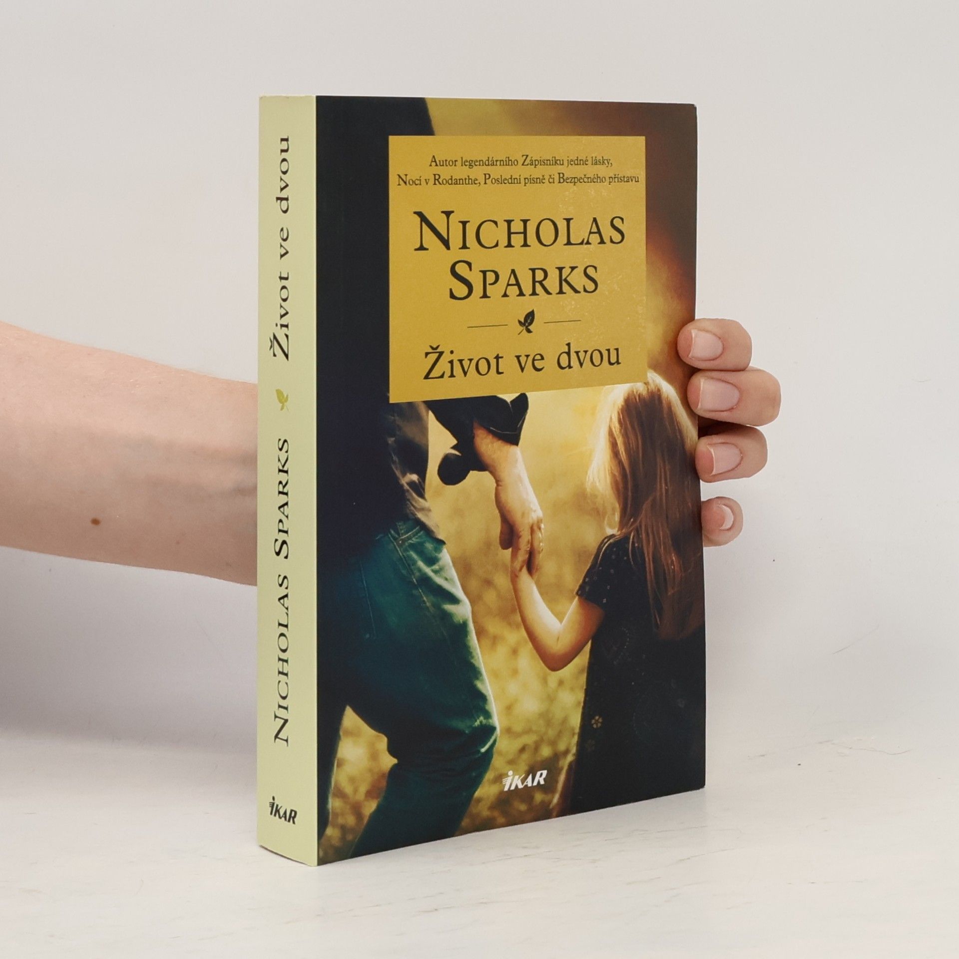 Nicholas Sparks Život ve dvou