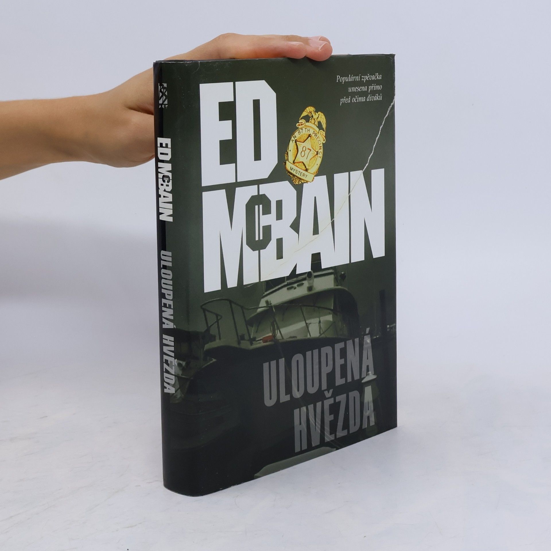 Ed McBain Uloupená hvězda. Příběh z 87. revíru