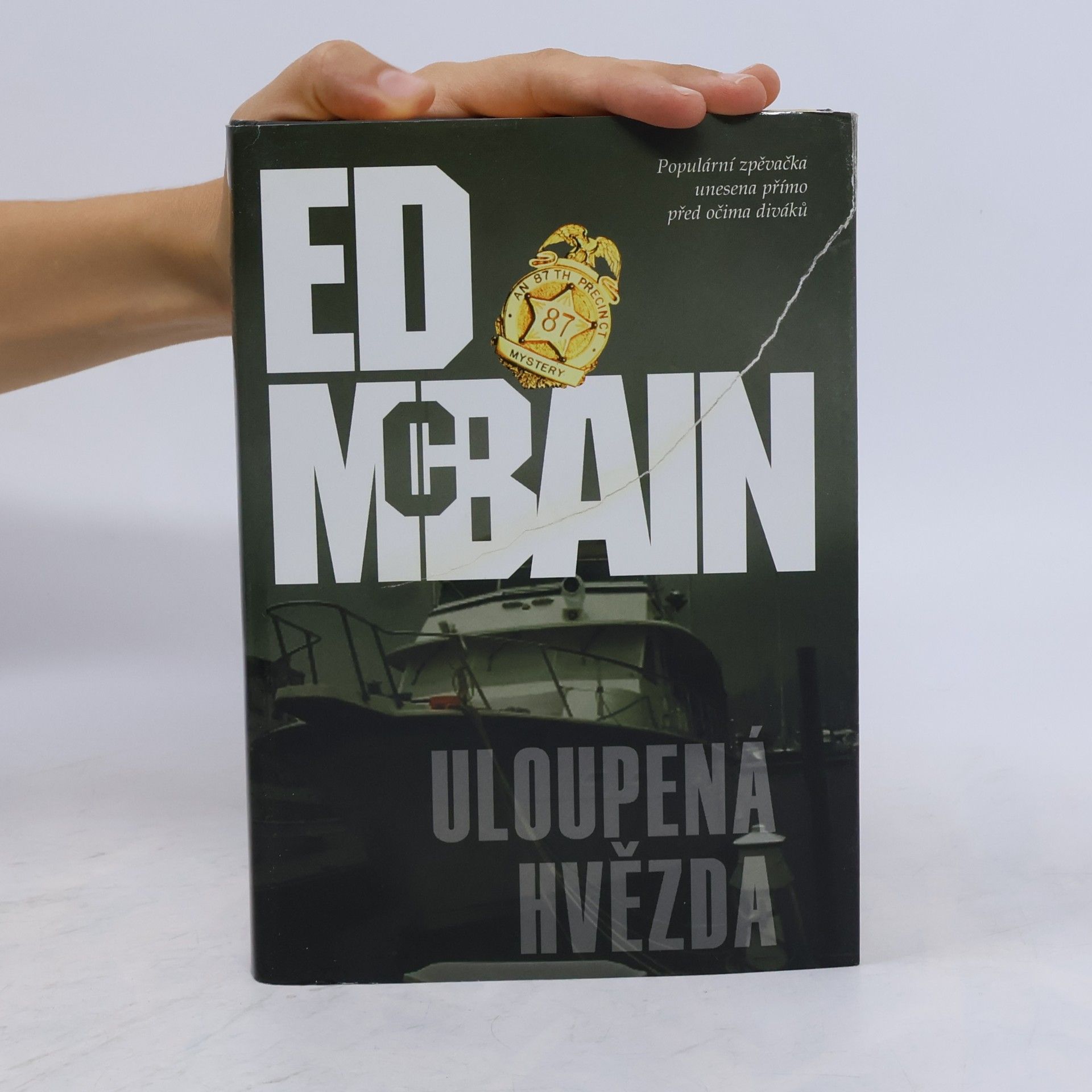 Ed McBain Uloupená hvězda. Příběh z 87. revíru