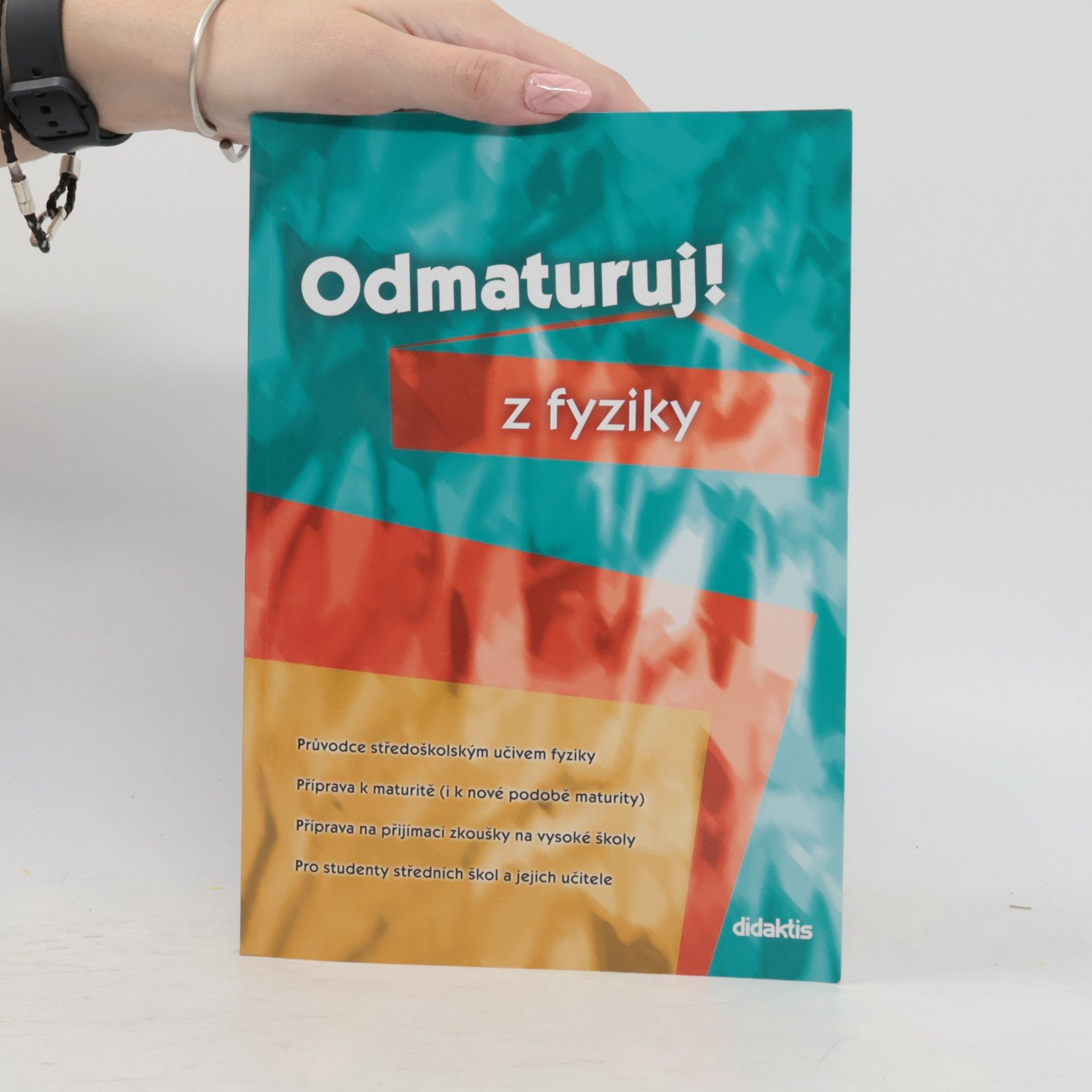 Autorenkollektiv Odmaturuj! z fyziky