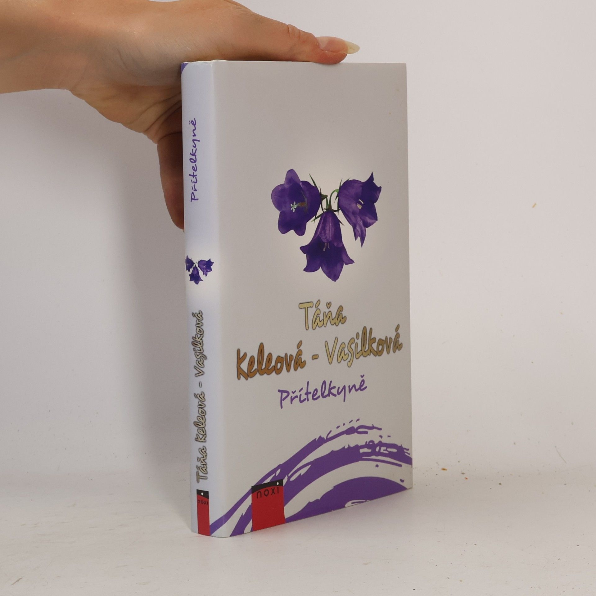 Táňa Keleová-Vasilková Přítelkyně