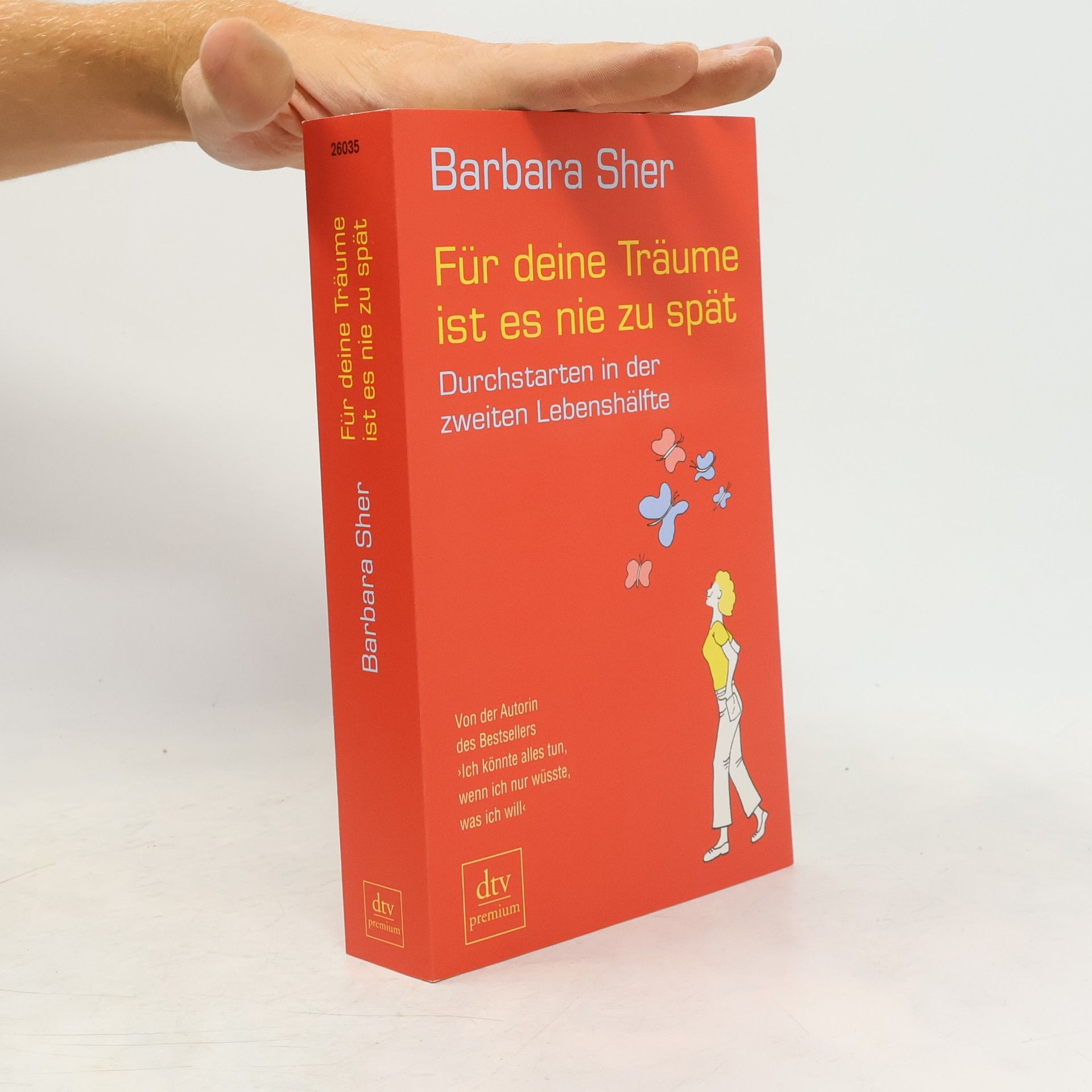 Barbara Sher Für deine Träume ist es nie zu spät