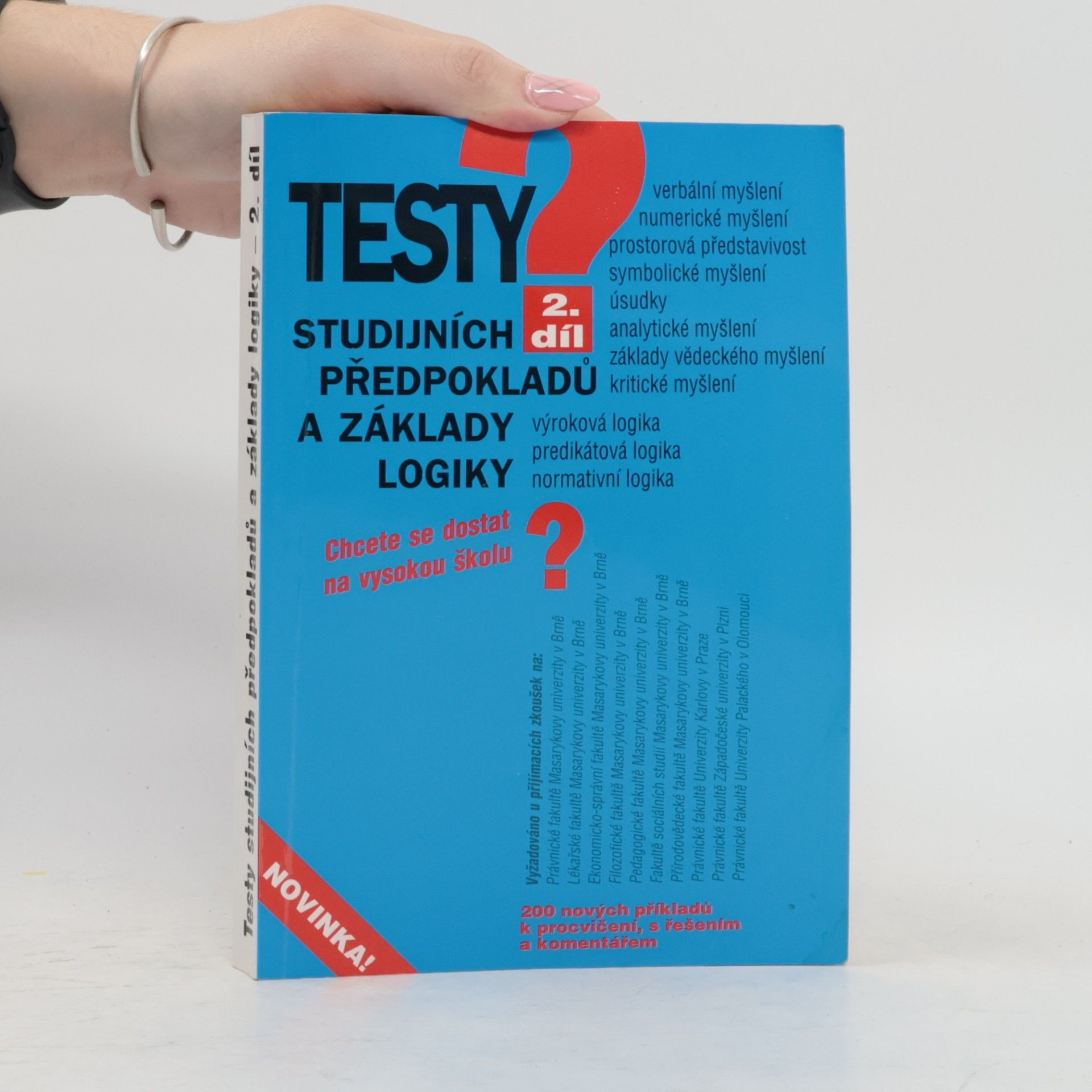 Pavel Kotlán Testy studijních předpokladů a základy logiky 2. díl