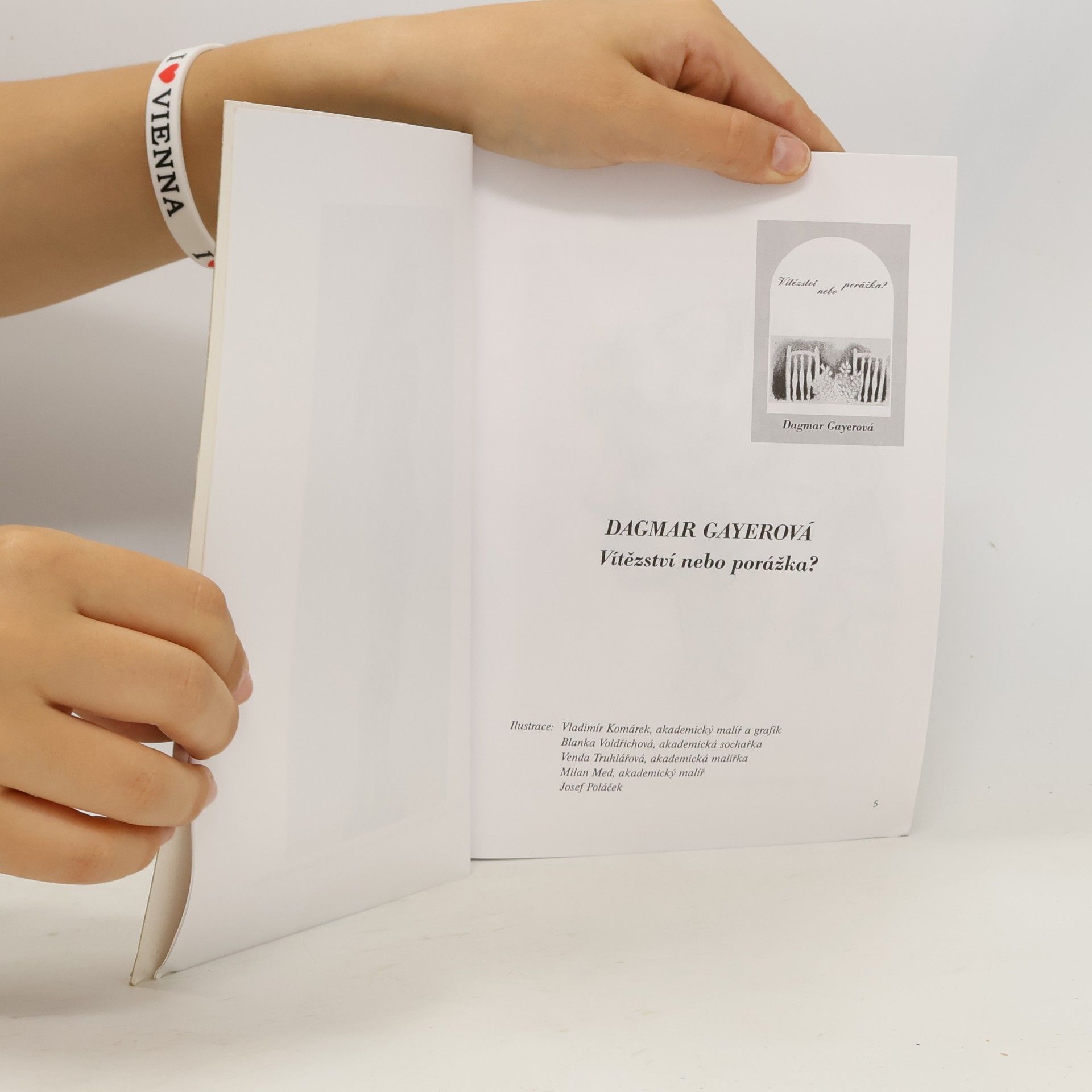 Dagmar Gayerová Vítězství nebo porážka?
