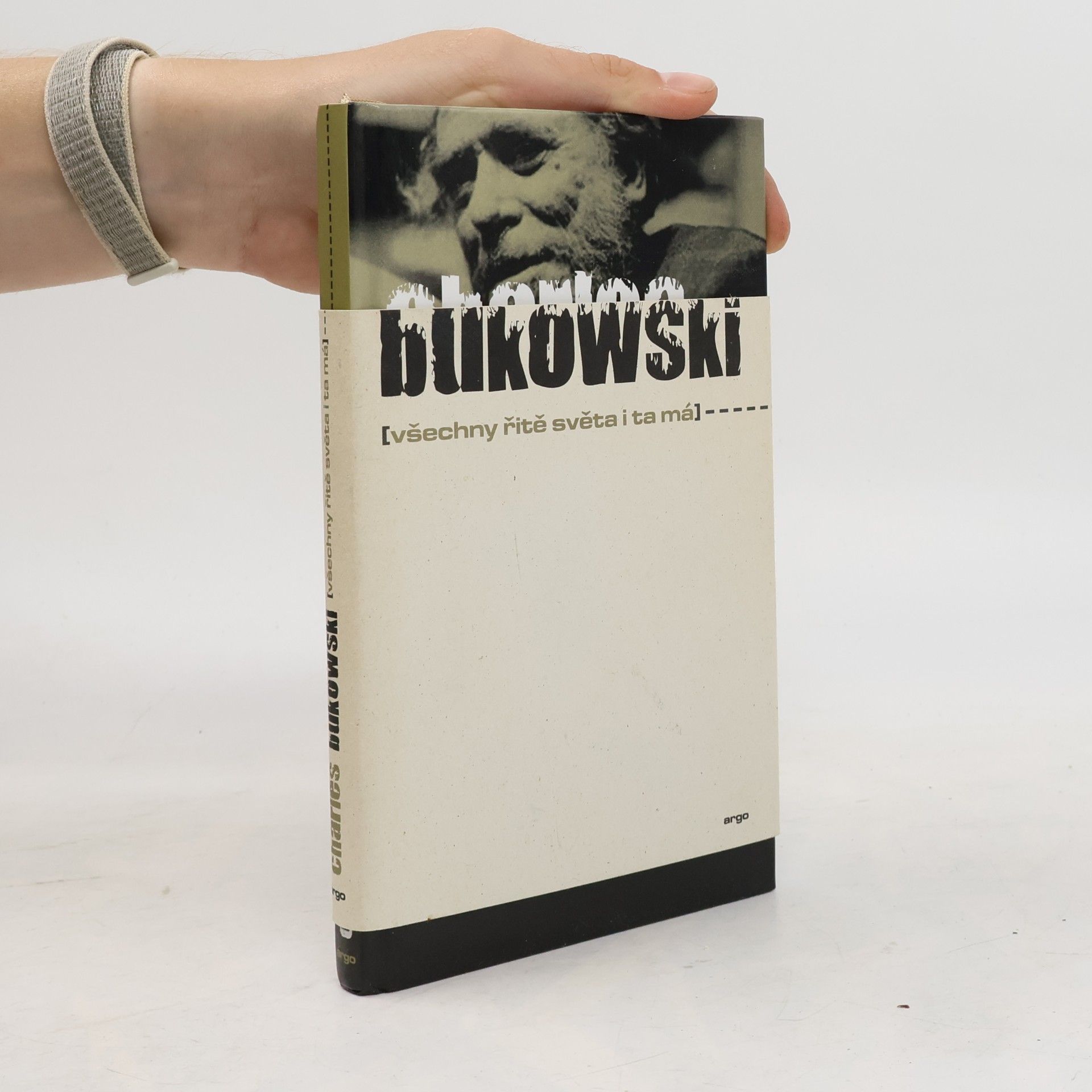 Charles Bukowski Všechny řitě světa i ta má