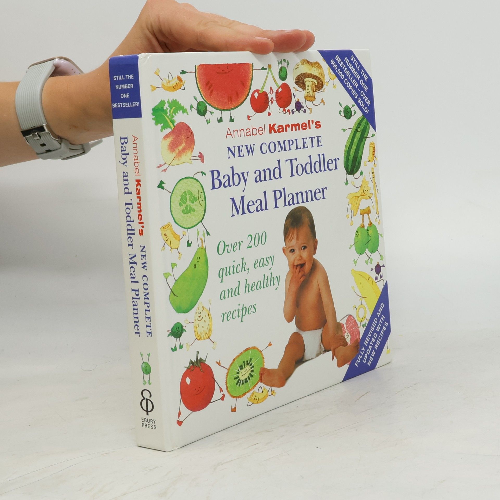 Annabel Karmel New Complete Baby and Toddler Meal Planner