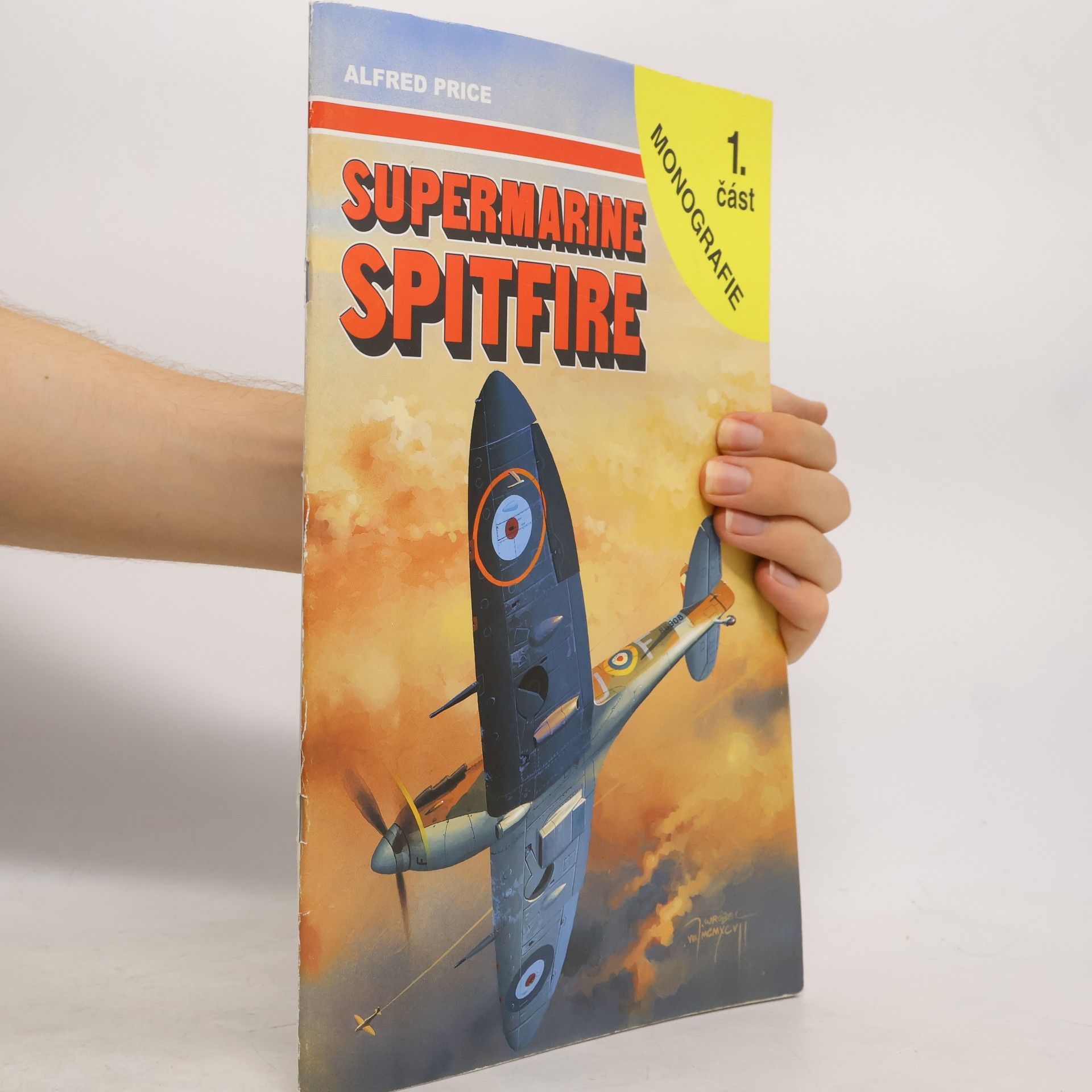 Alfred Price Supermarine Spitfire. 1. část