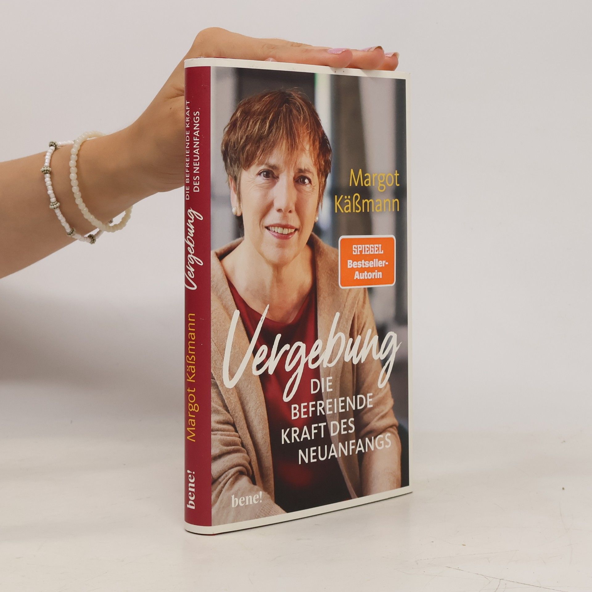 Margot Käßmann Vergebung - Die befreiende Kraft des Neuanfangs
