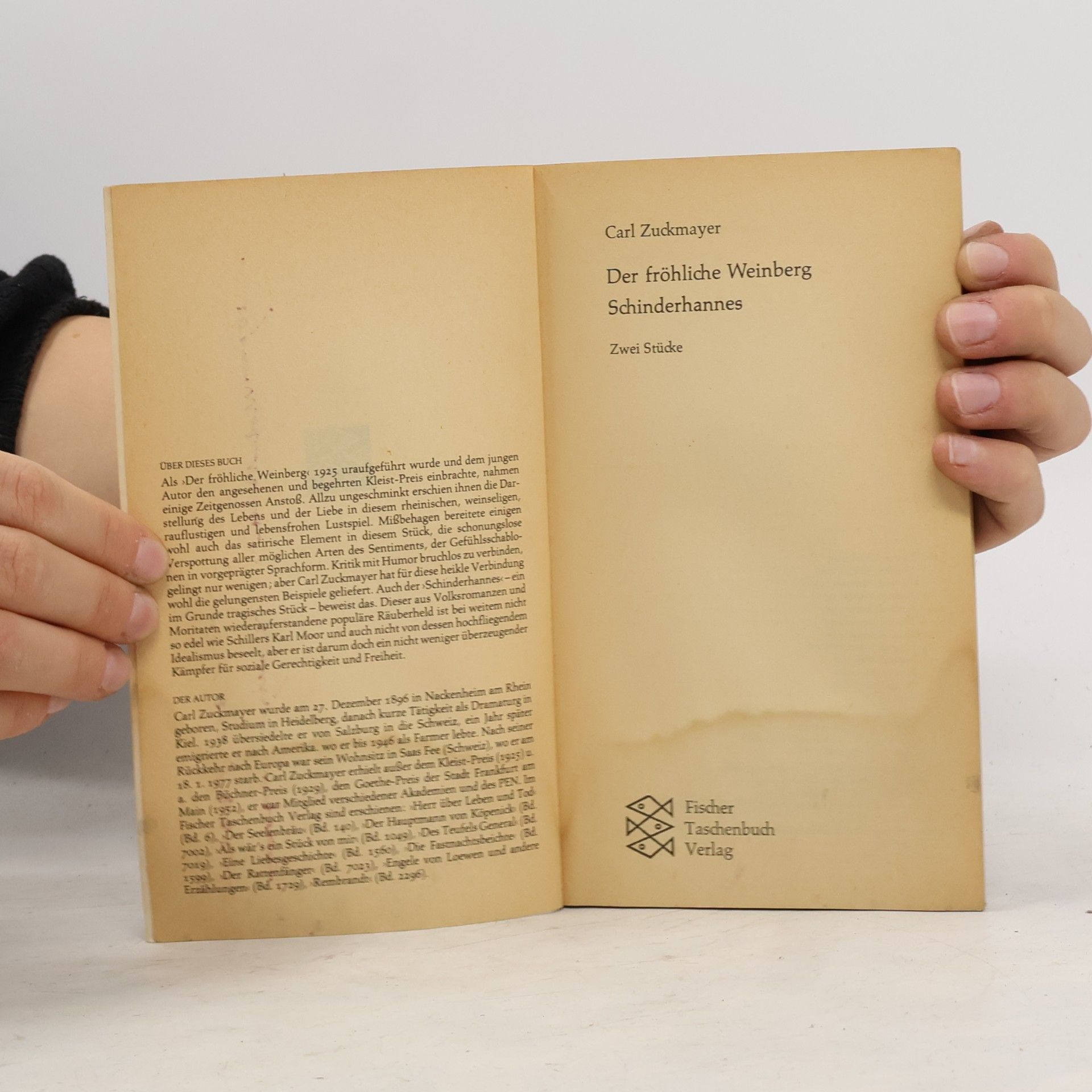 Carl Zuckmayer Der fröhliche Weinberg / Schinderhannes