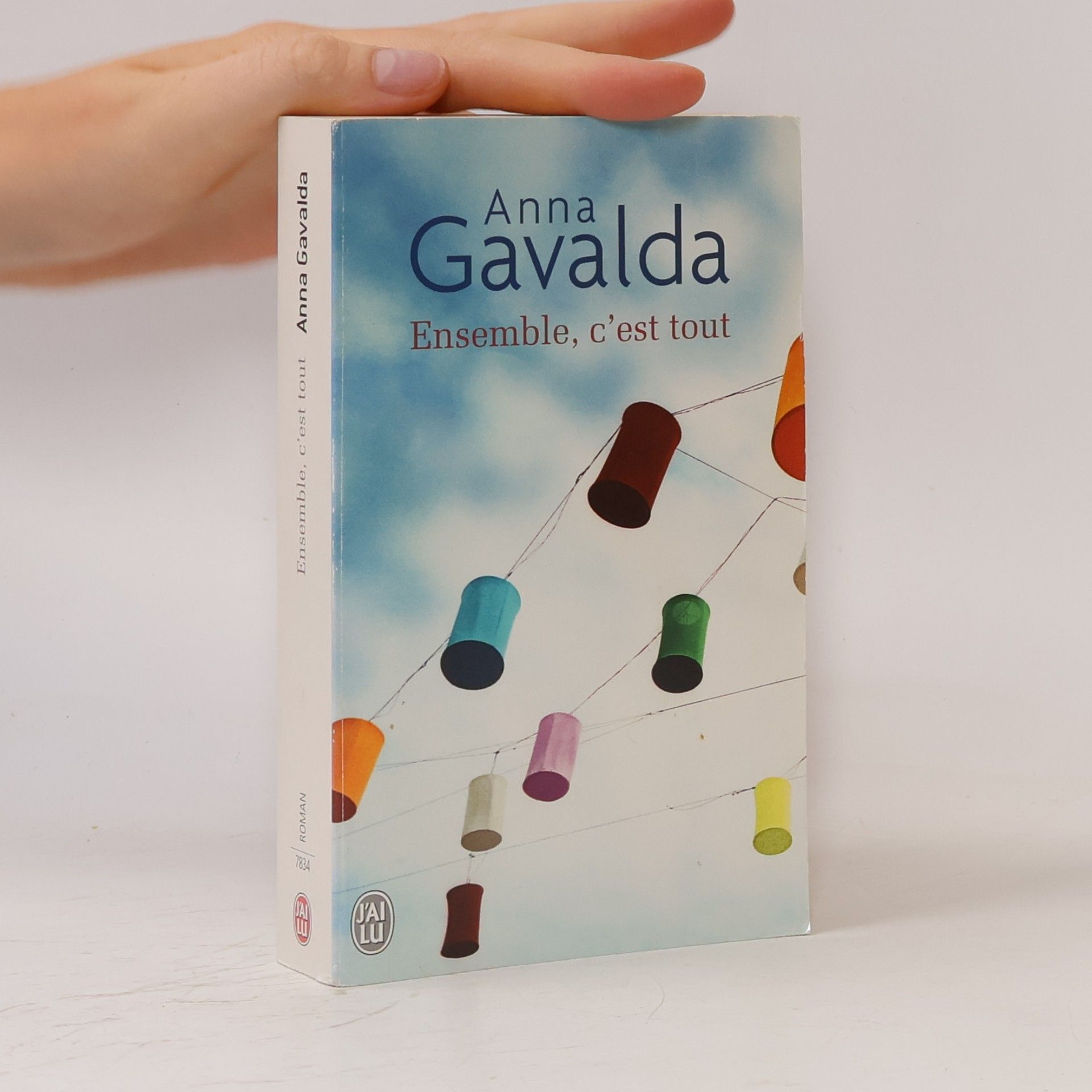 Anna Gavalda Ensemble, c'est tout