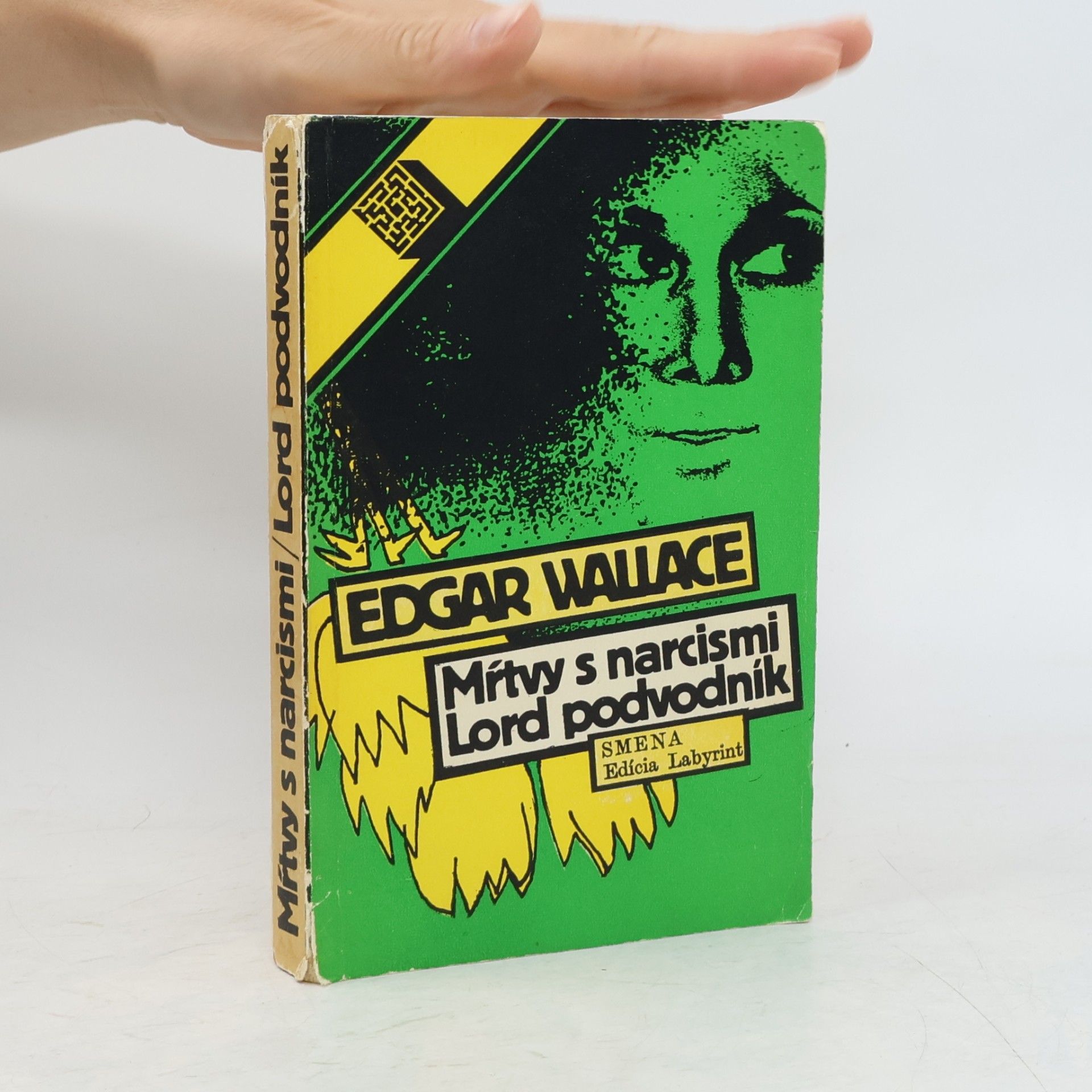 Edgar Wallace Mŕtvy s narcismi. Lord podvodnik