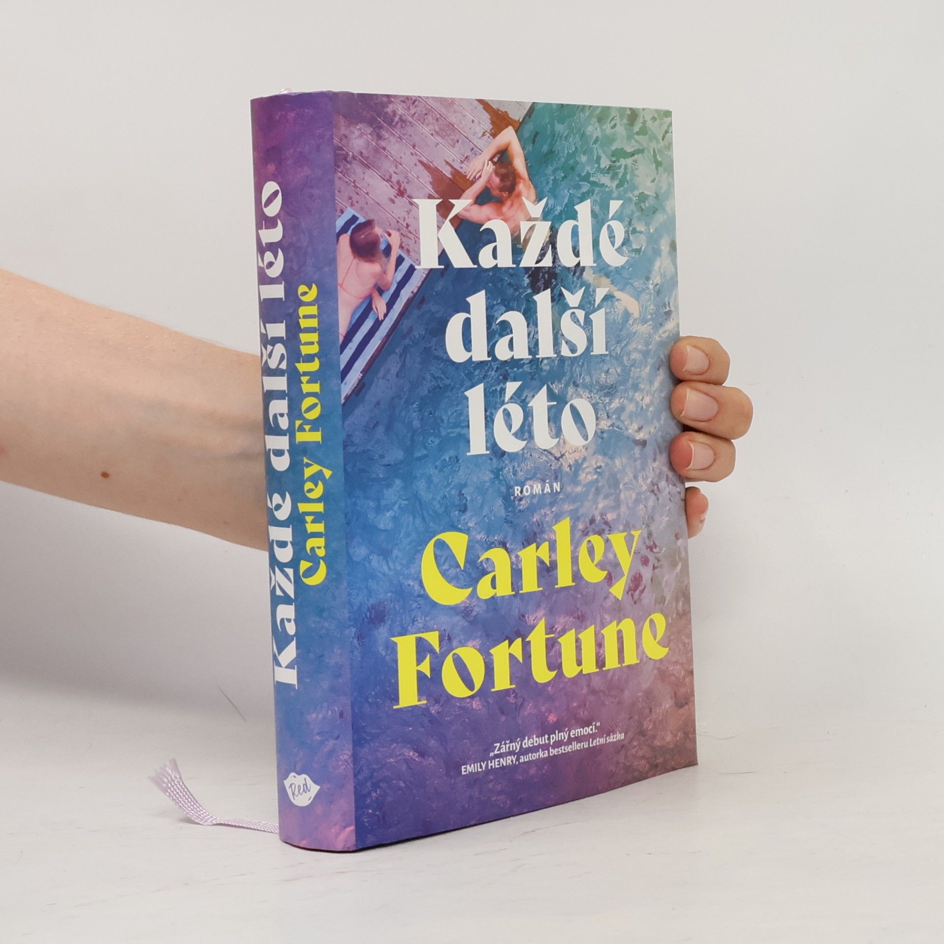 Carley Fortune Každé další léto