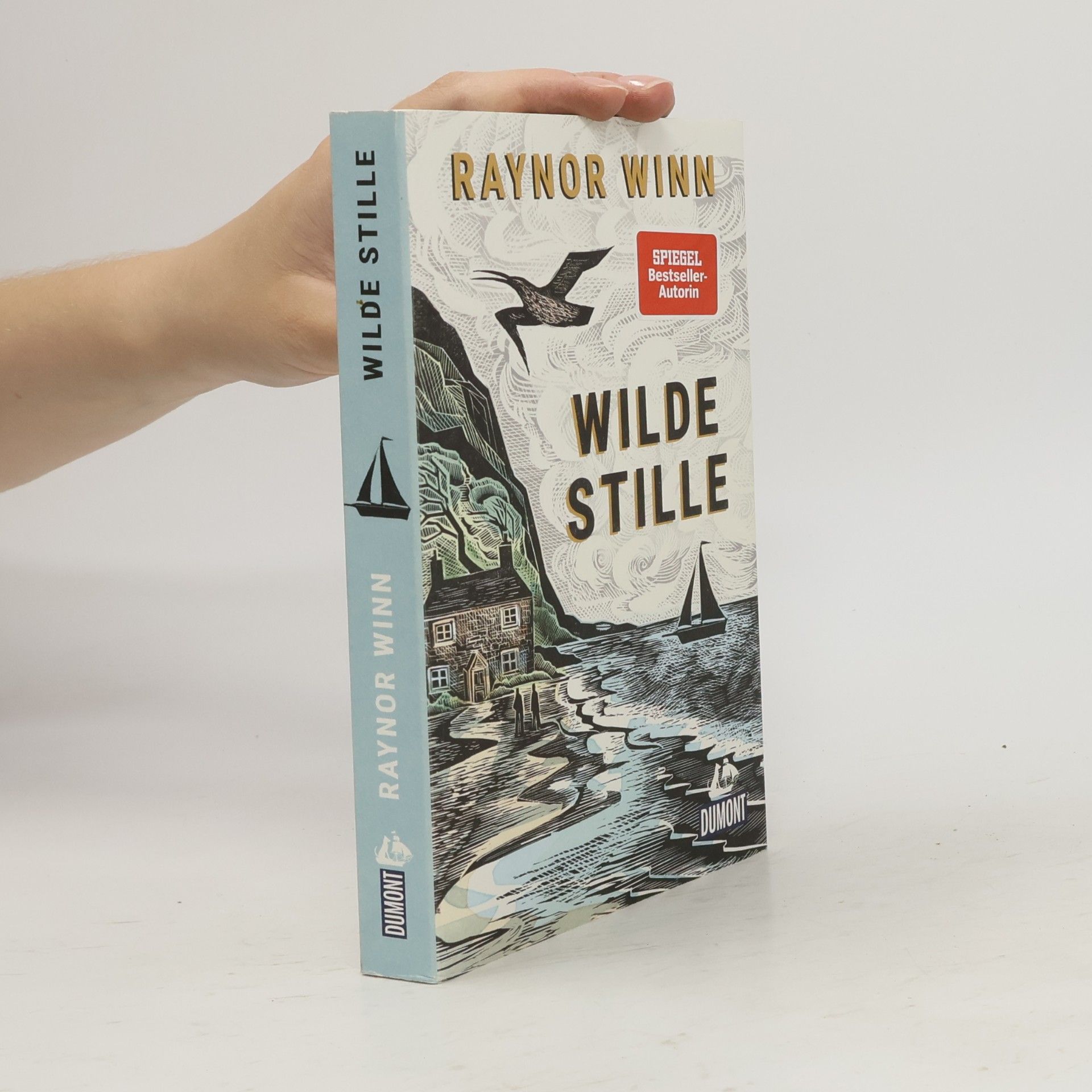 Raynor Winn Wilde Stille