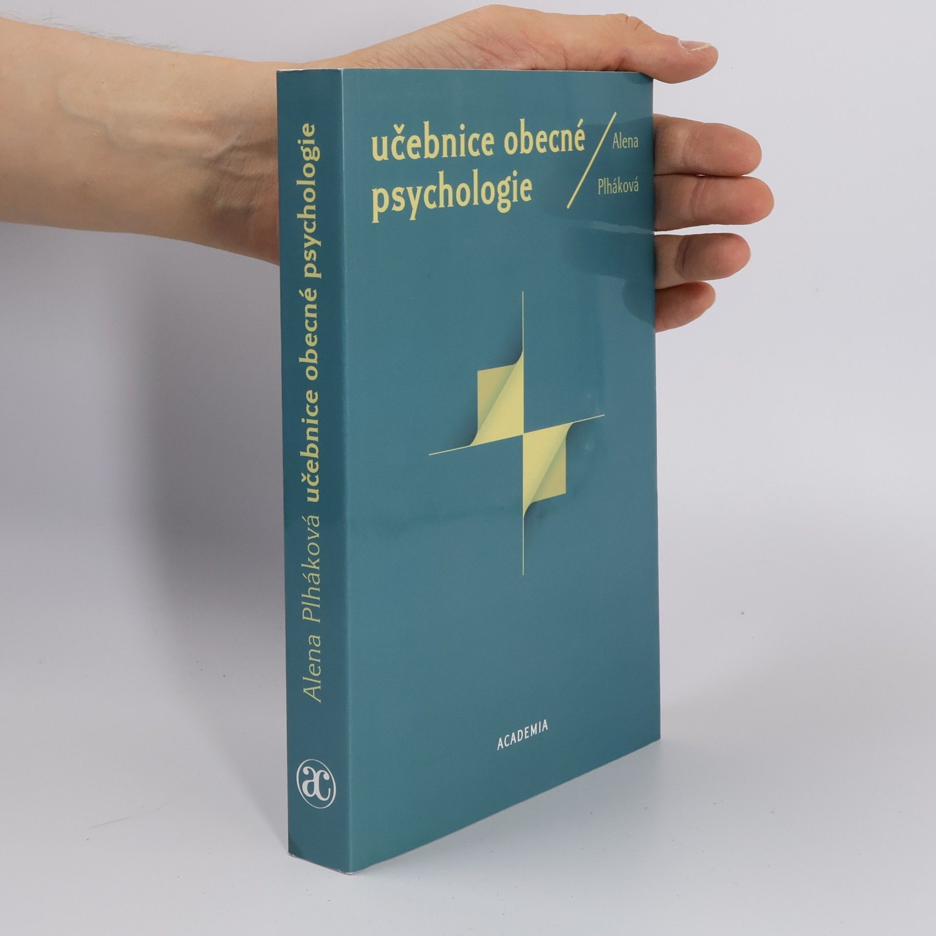 Alena Plháková Učebnice obecné psychologie