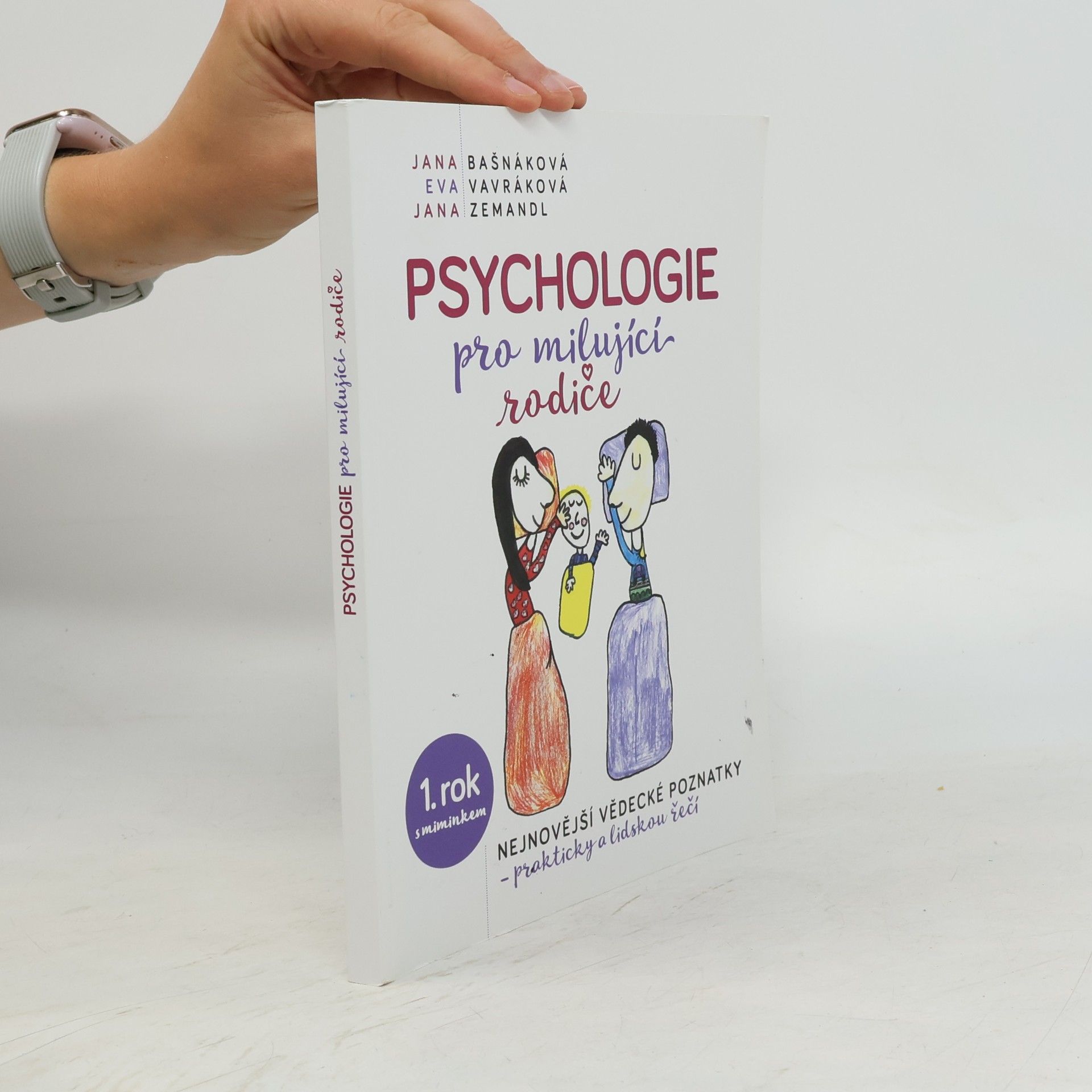 Jana Zemandl Psychologie pro milující rodiče