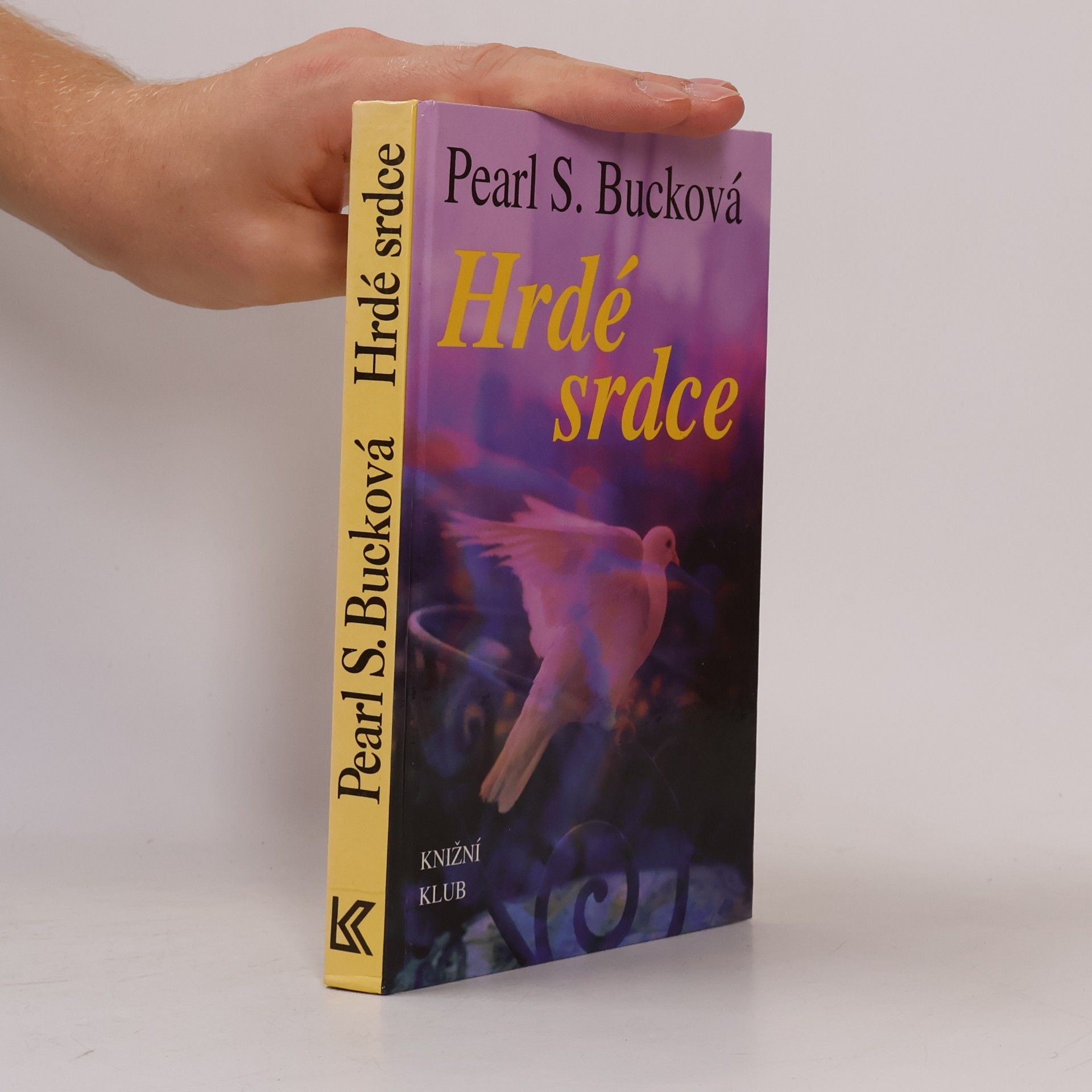 Pearl S. Buck Hrdé srdce