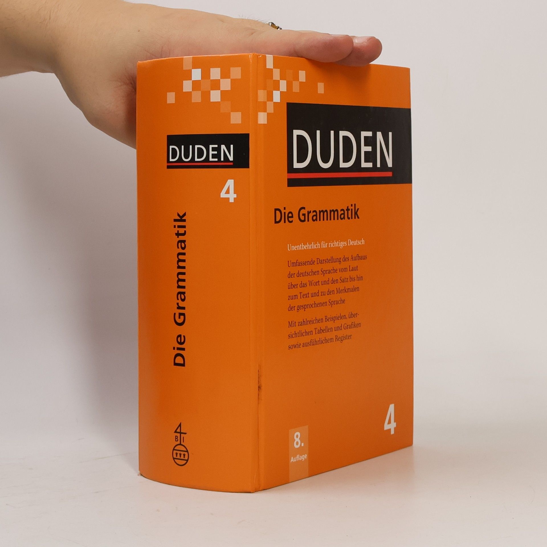 Kolektiv autorů Duden. Die Grammatik. Unentbehrlich für richtiges Deutsch