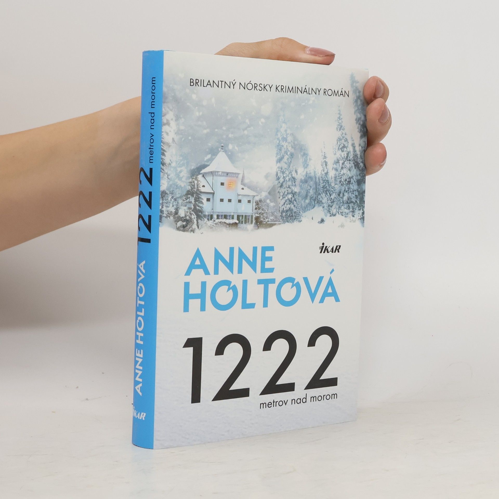 Anne Holt 1222 metrov nad morom