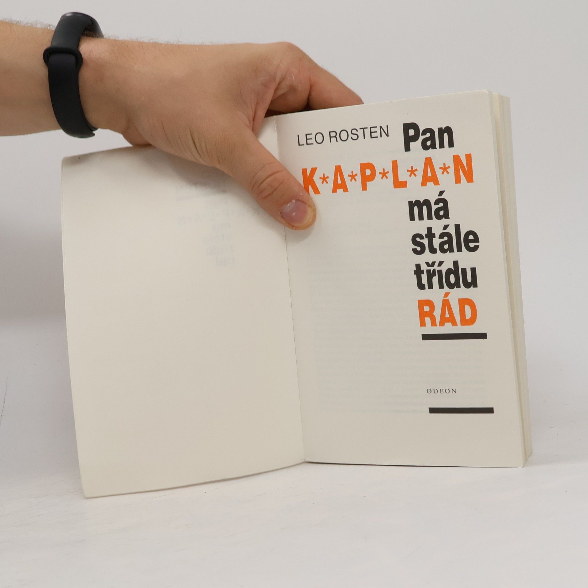 Leo Rosten Pan Kaplan má stále třídu rád
