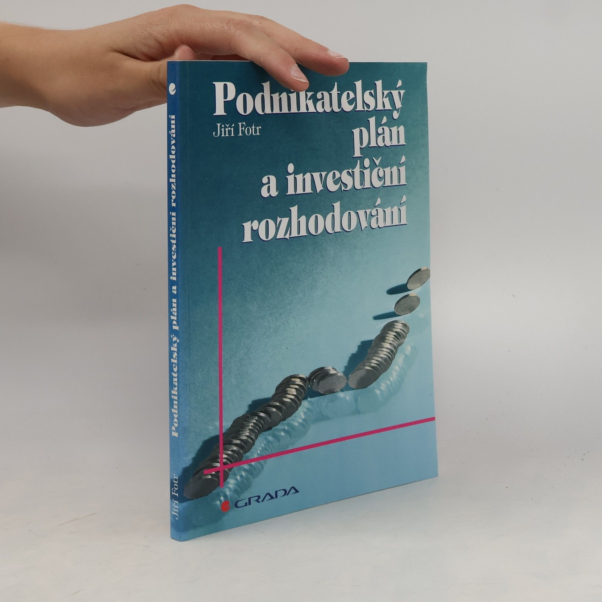 Podnikatelský plán a investiční rozhodování